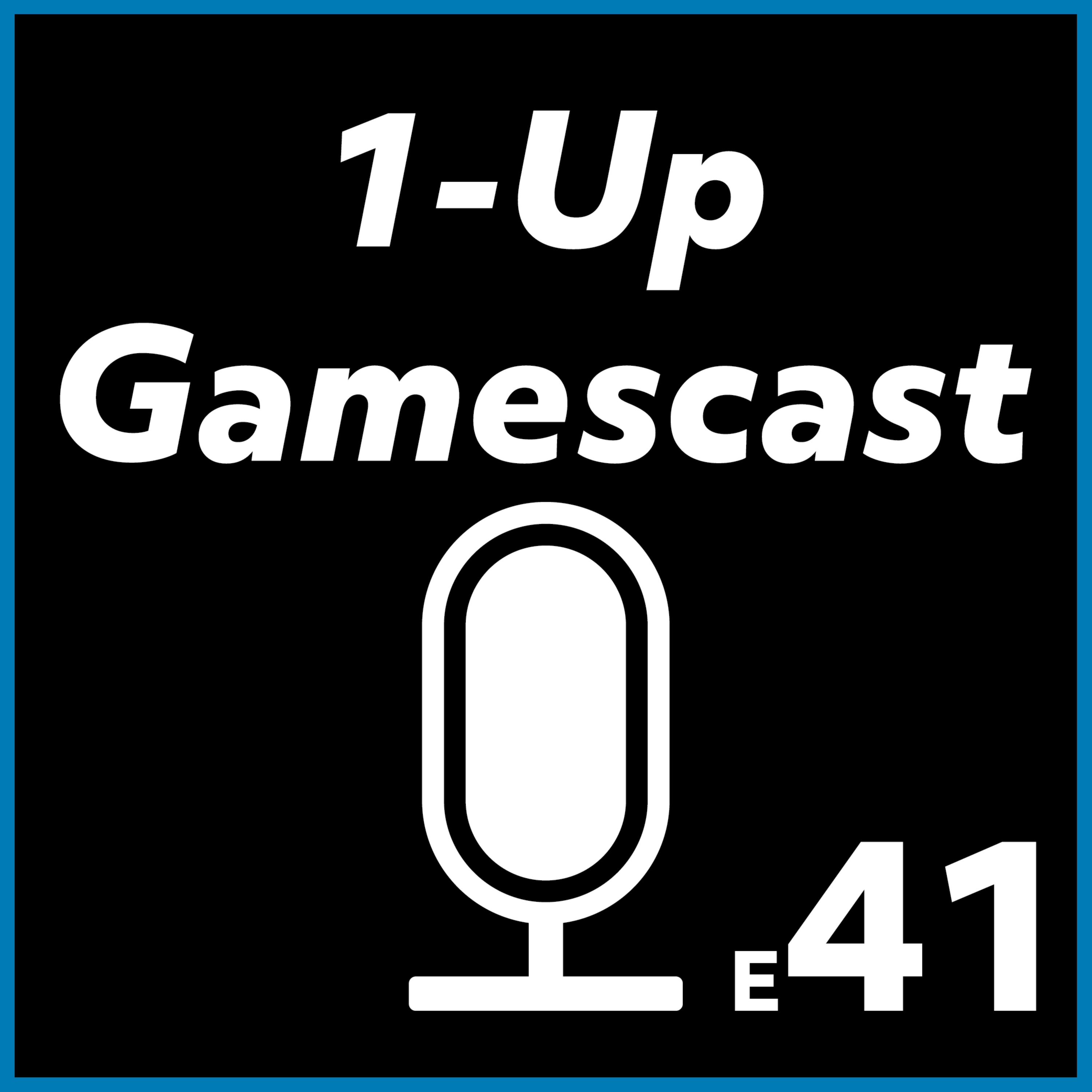 1-Up Gamescast E41: Harry Potter Quidditch Champions episode artwork