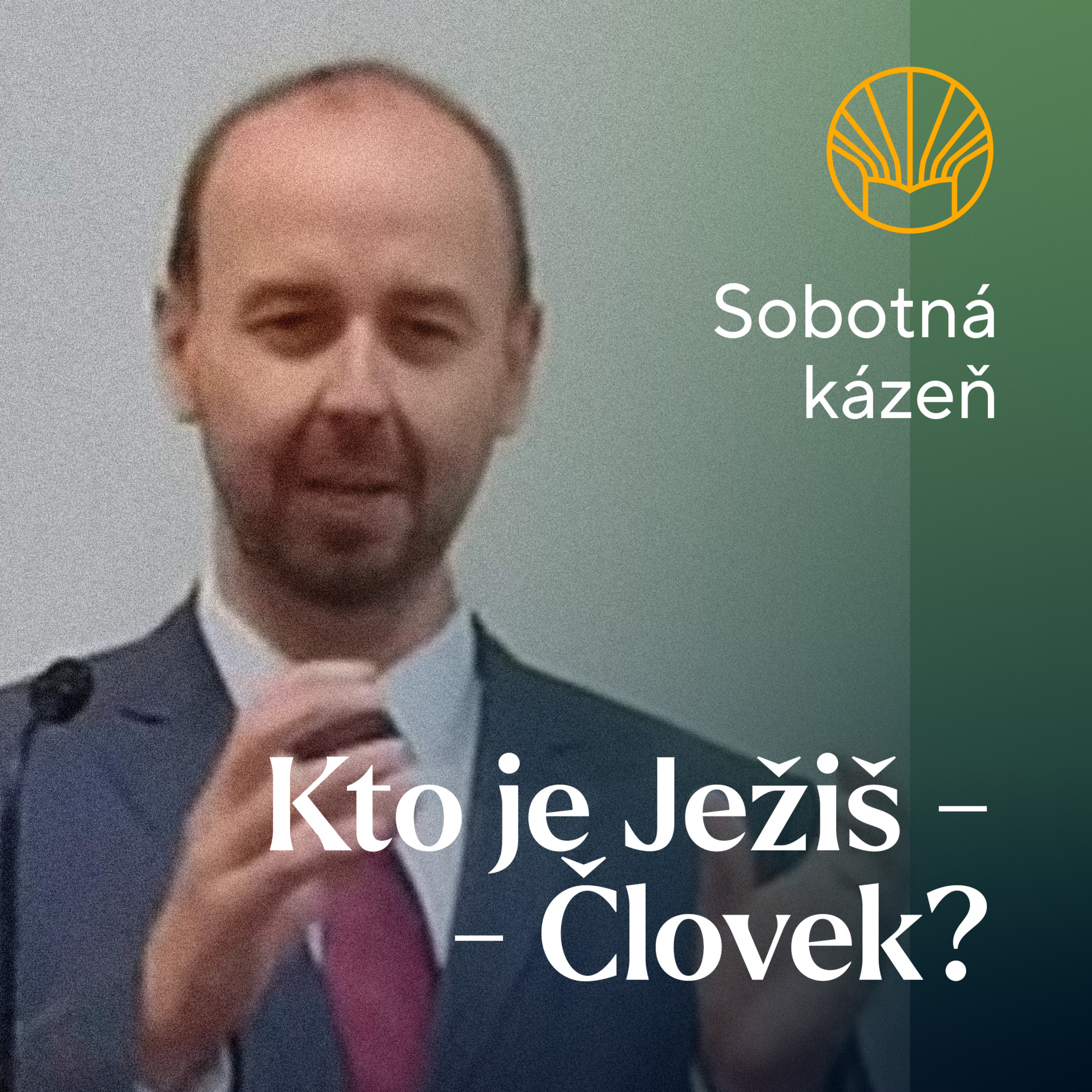 📖 Kto je Ježiš - Človek? • Pavel Moudrý episode artwork