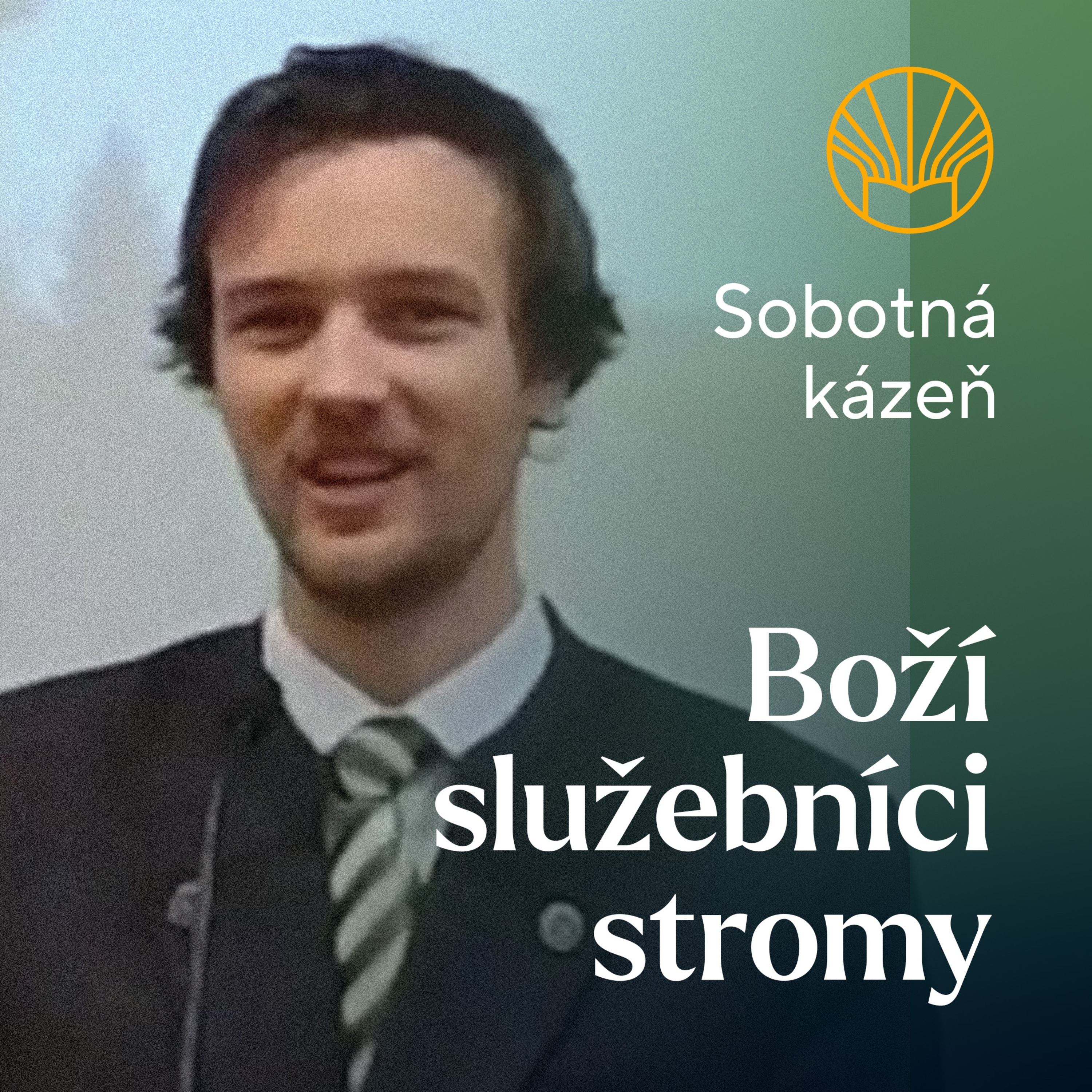 📖 Boží služebníci stromy • Lukáš Sochor episode artwork