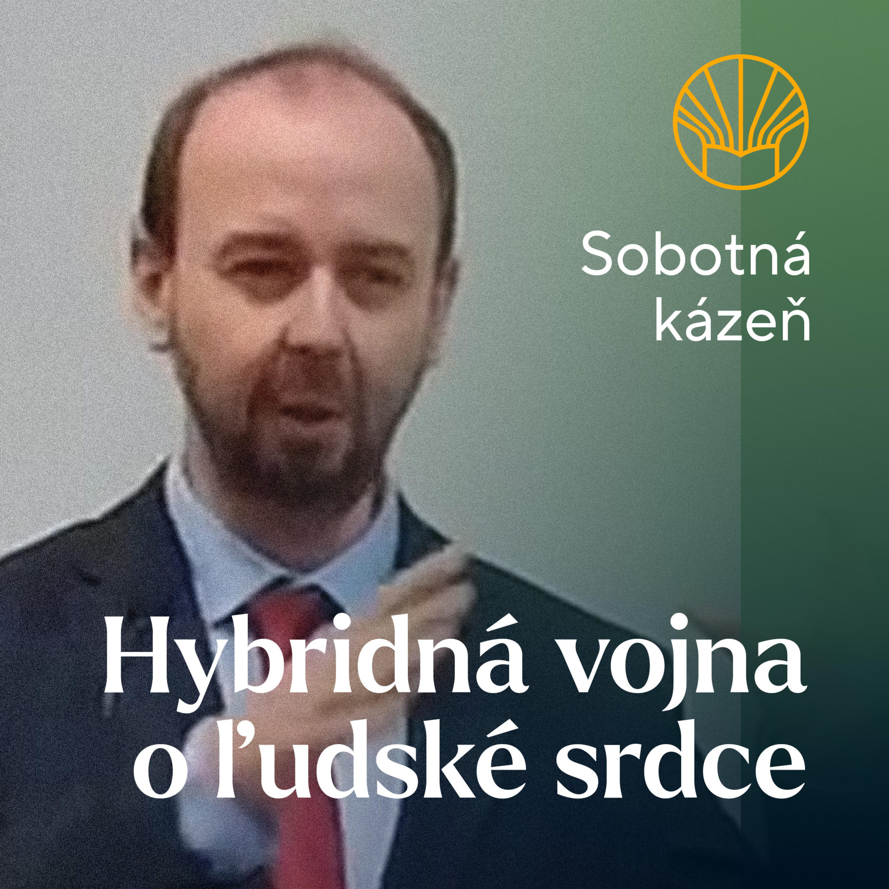 📖 Hybridná vojna o ľudské srdce • Pavel Moudrý episode artwork