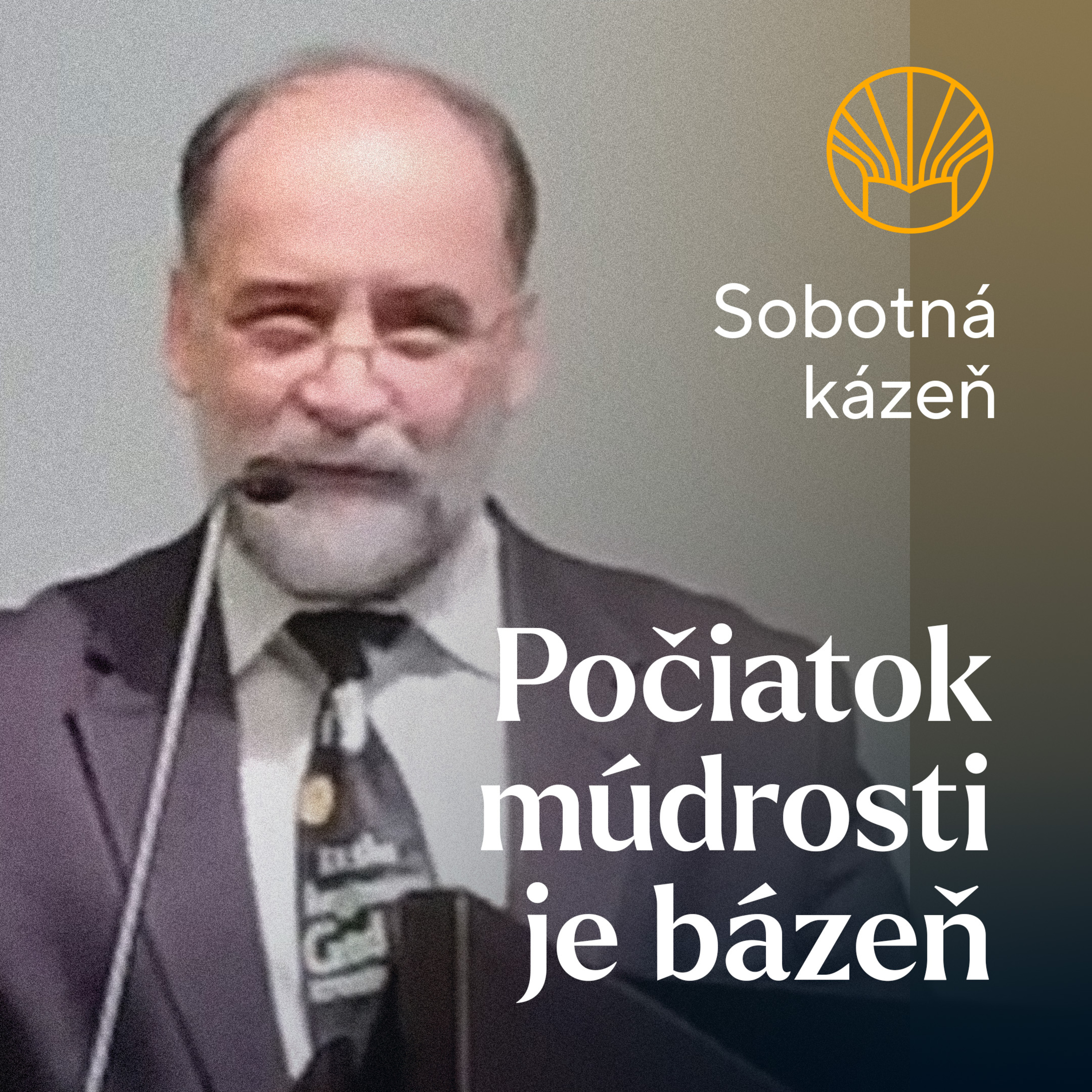📖 Počiatok múdrosti je bázeň • Stanislav Bielik episode artwork