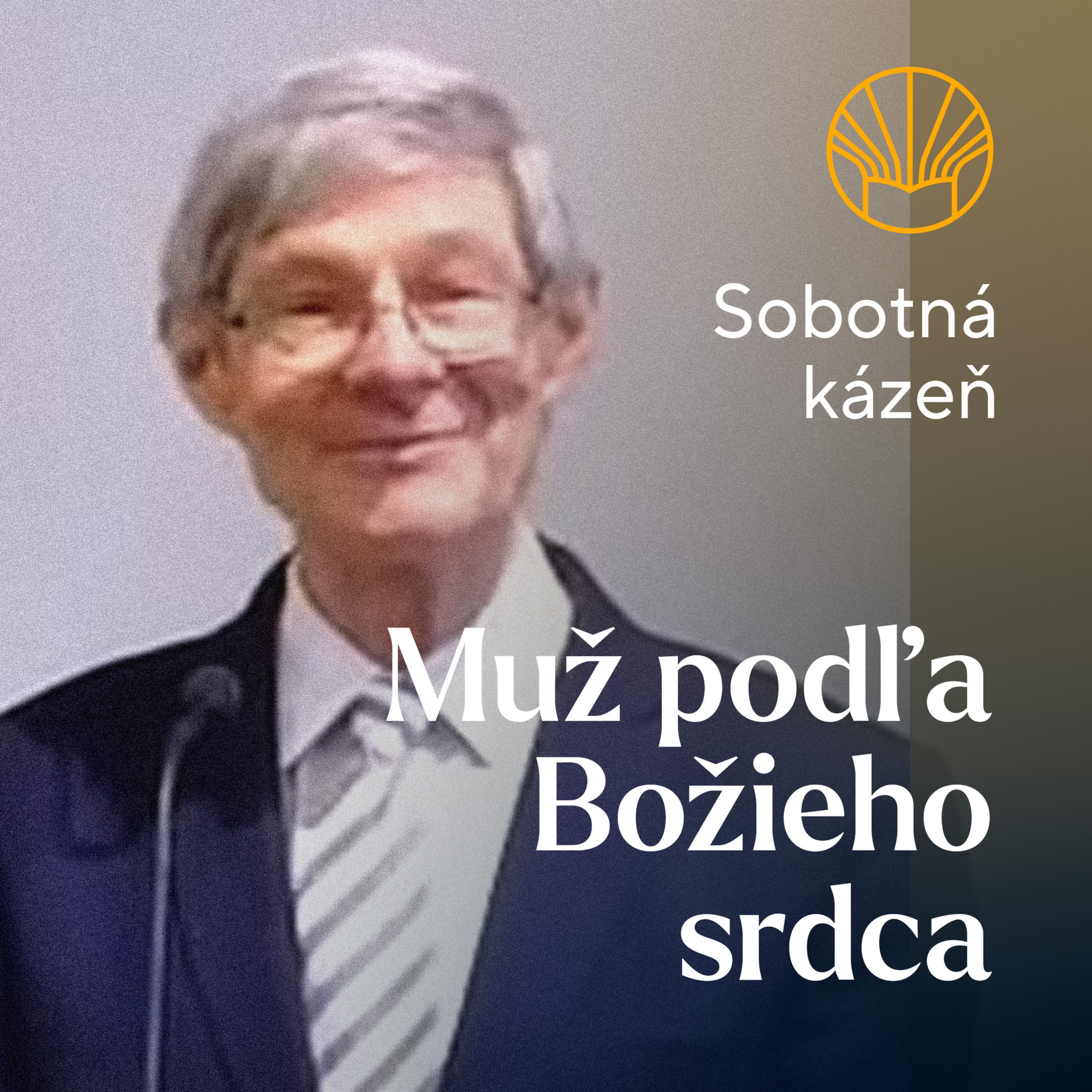 📖 Muž podľa Božieho srdca • Bronislav Soós episode artwork