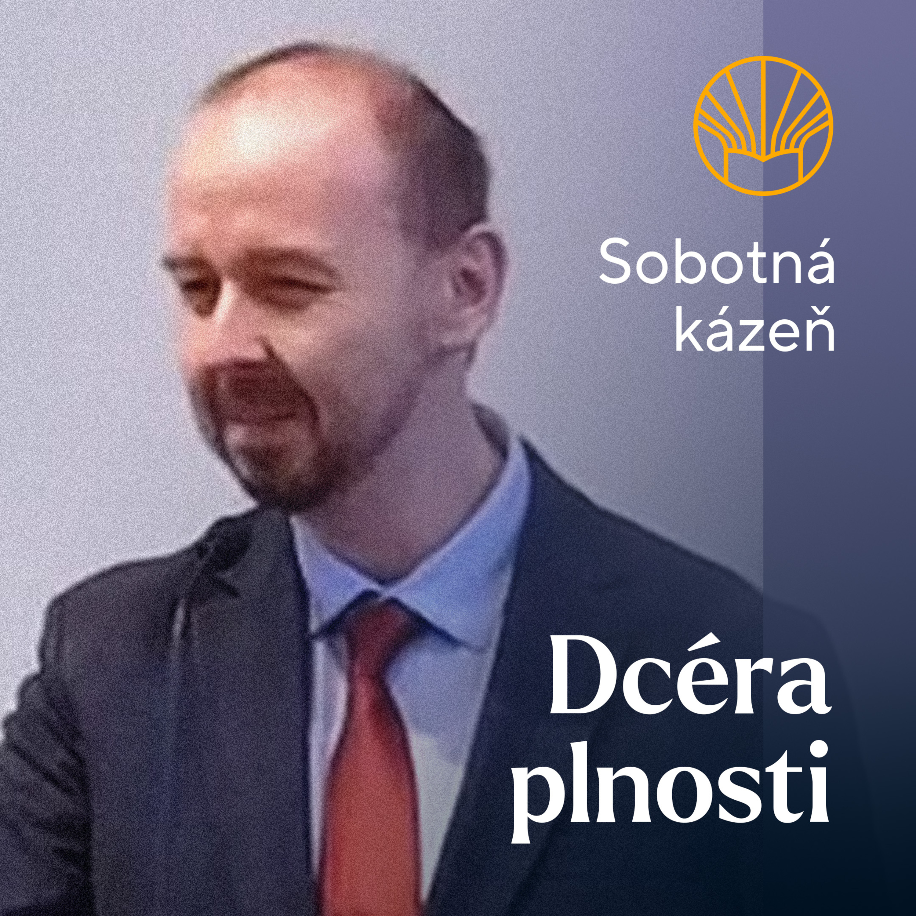 📖 Dcéra plnosti • Pavel Moudrý episode artwork