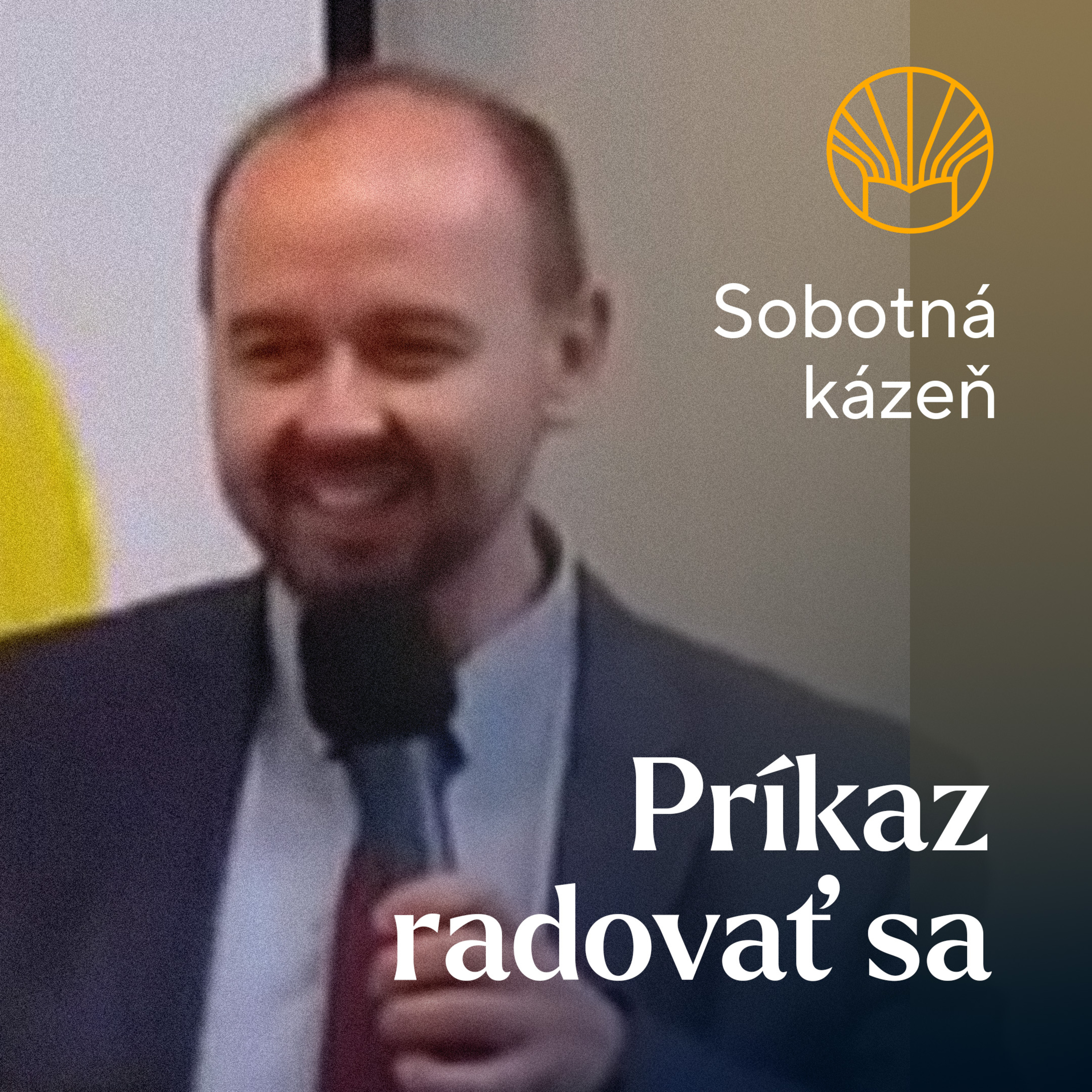 📖 Príkaz radovať sa • Pavel Moudrý episode artwork