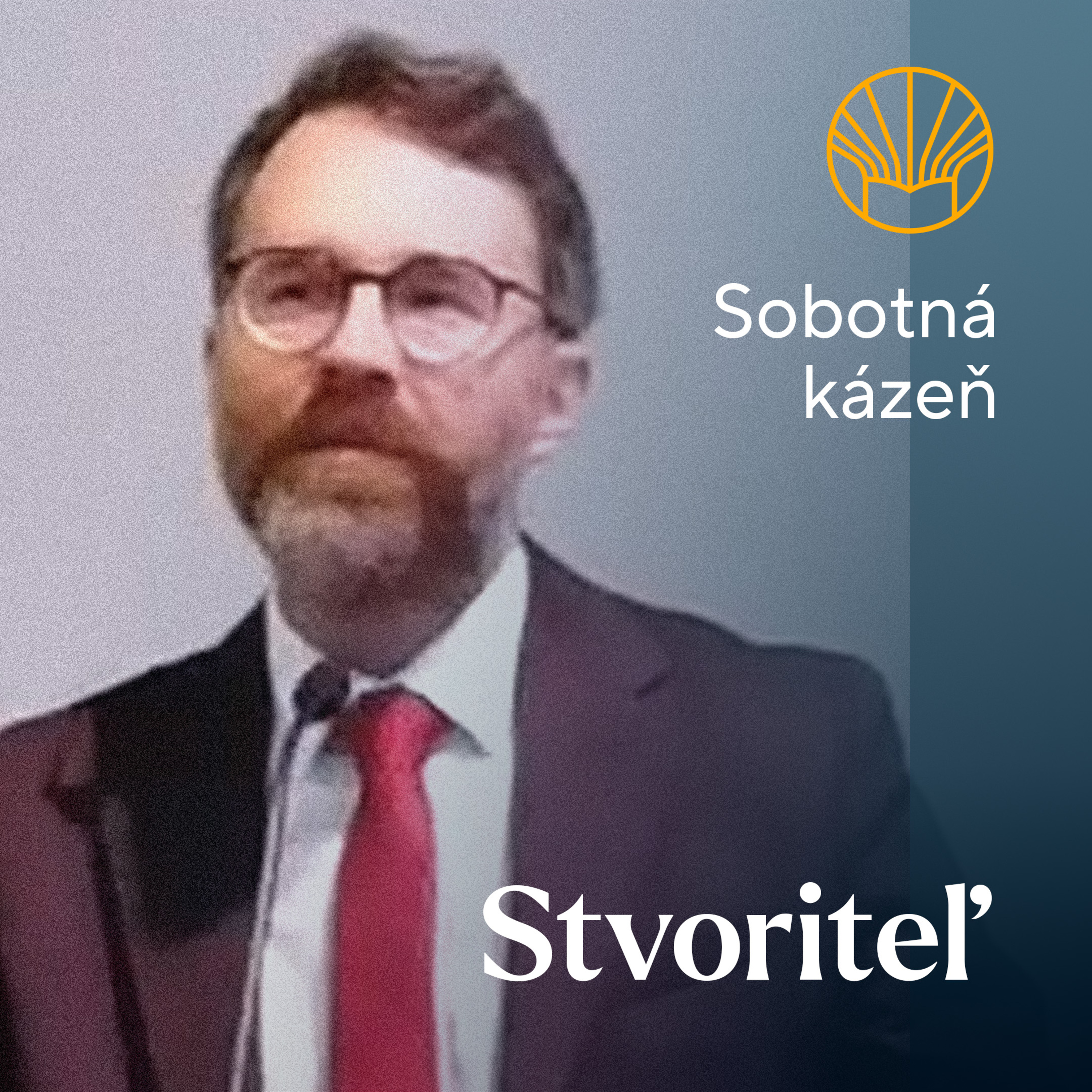 📖 Stvoriteľ • Martin Turčan episode artwork