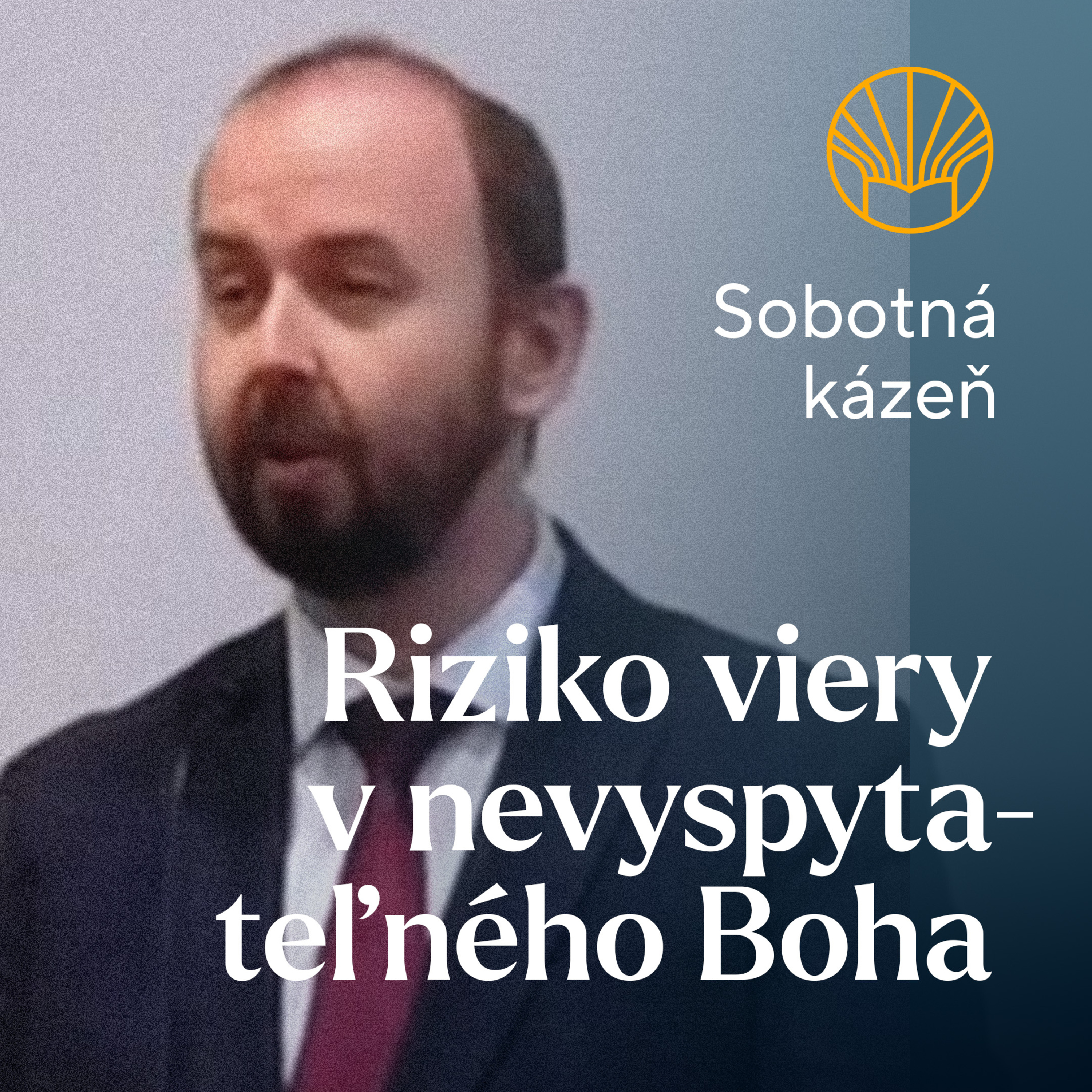 📖 Riziko viery v nevyspytateľného Boha • Pavel Moudrý episode artwork