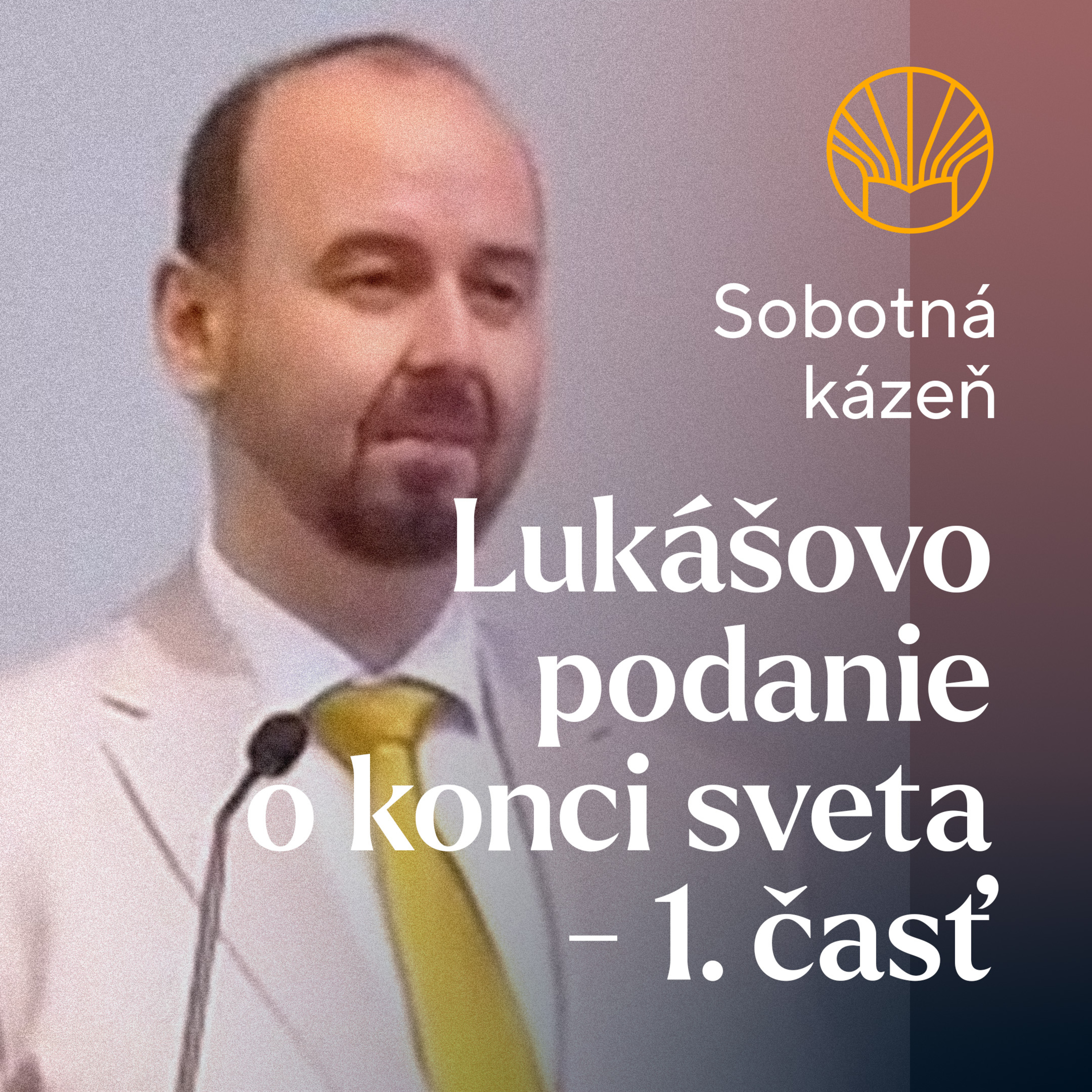 📖 Lukášovo podanie o konci sveta - 1. časť • Pavel Moudrý episode artwork