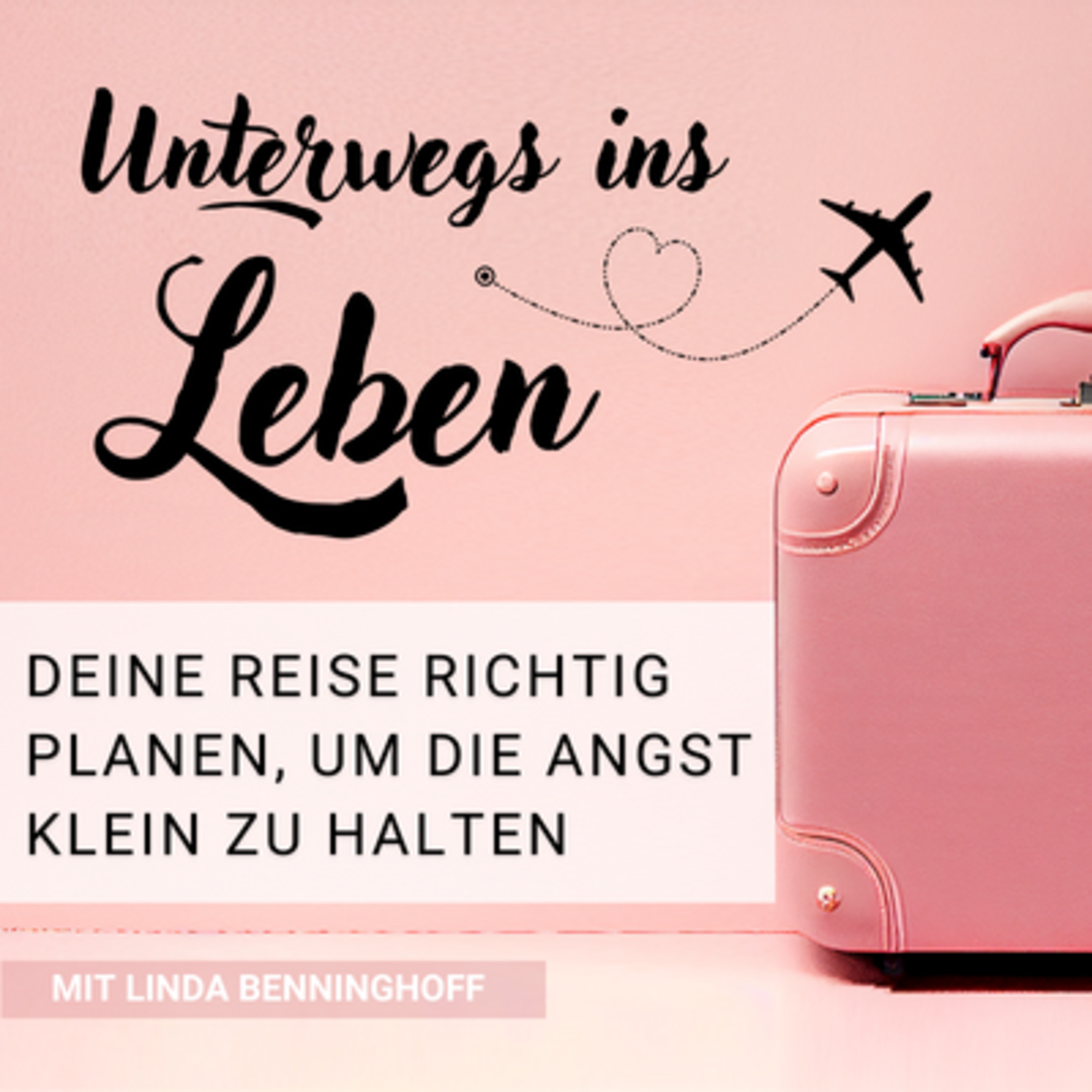Unterwegs ins Leben - Als Frau alleine reisen!