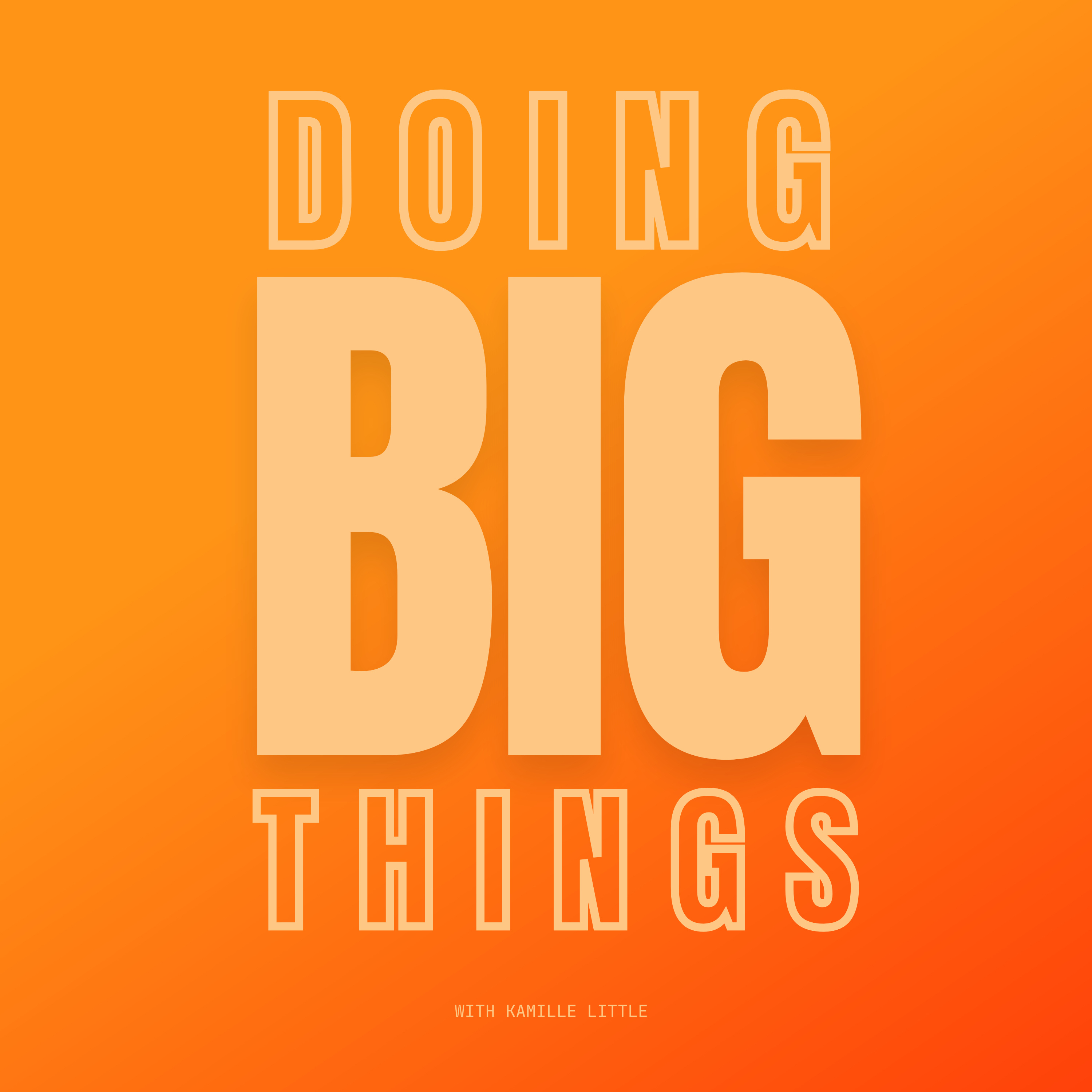 Doing Big Things with Kamille Little