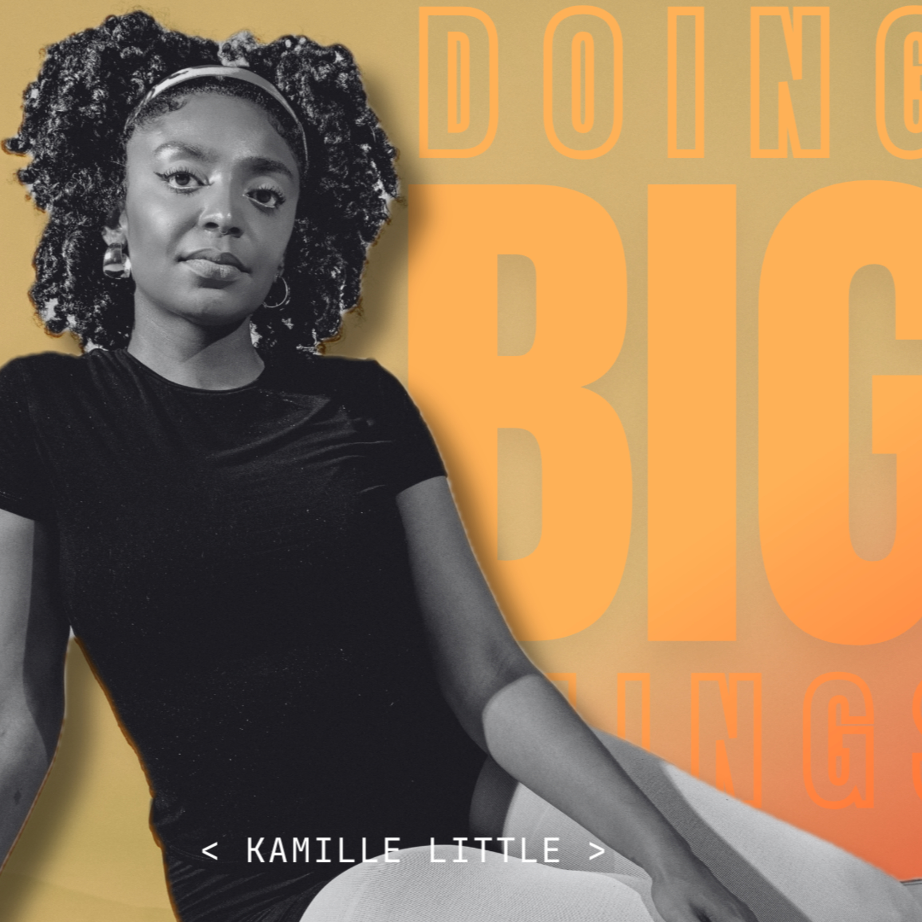 Kamille Little: Small Creator, Big Feelings  episode artwork