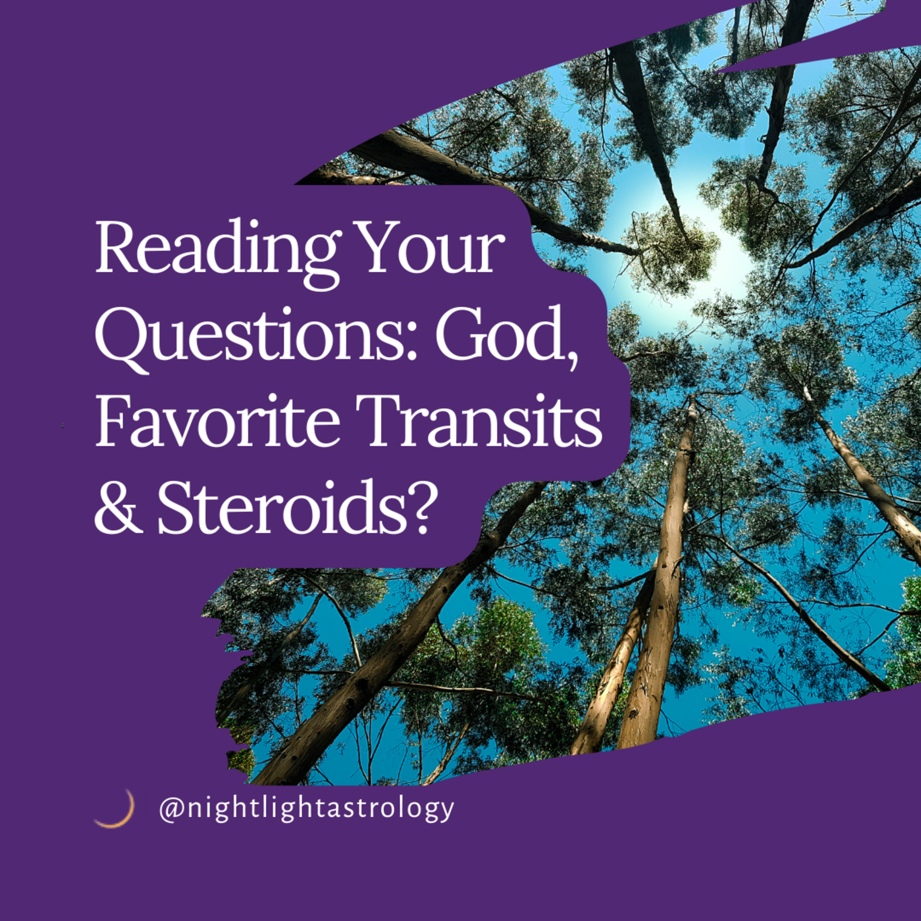 Reading Your Questions: God, Favorite Transits, and Steroids?