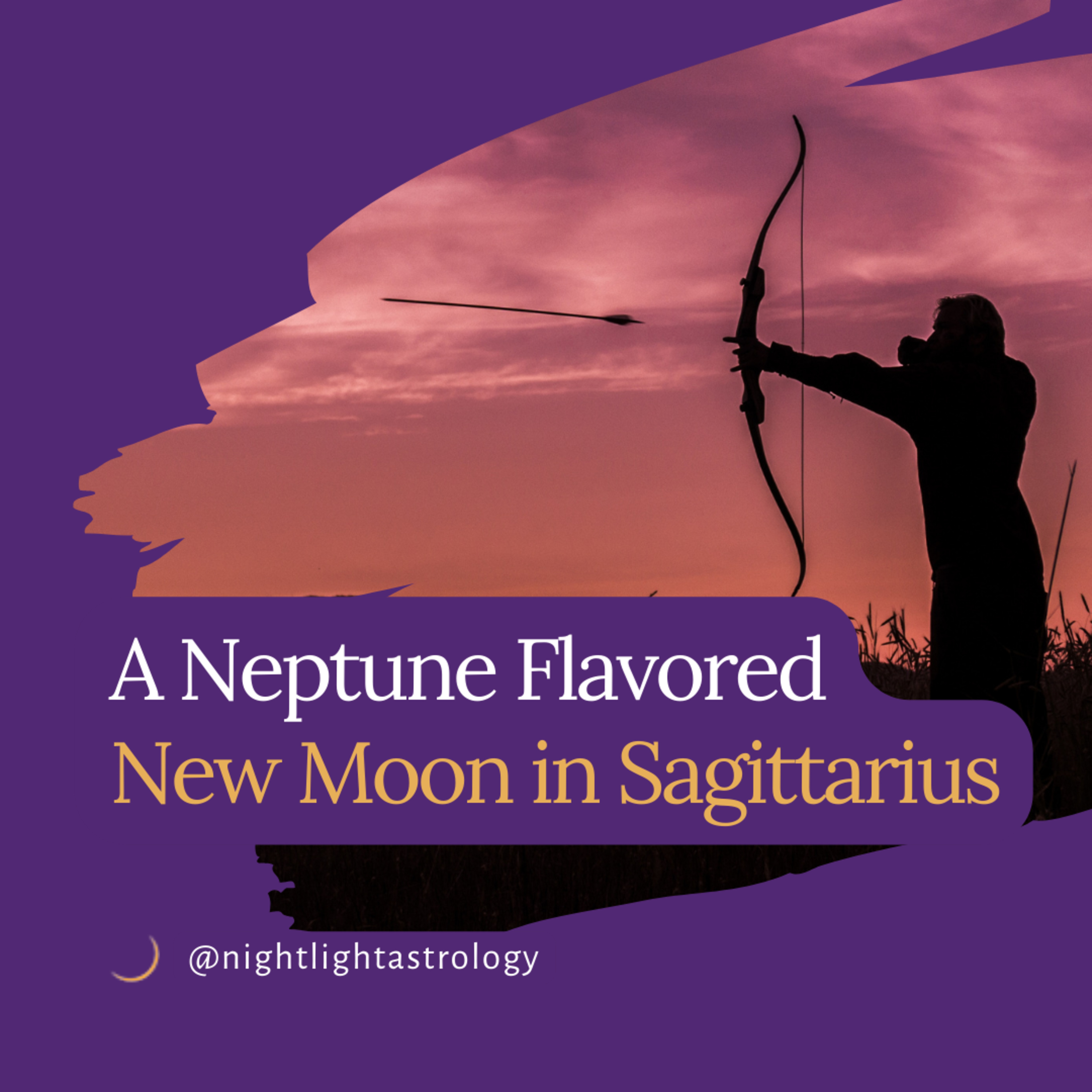 A Neptune Flavored New Moon in Sagittarius