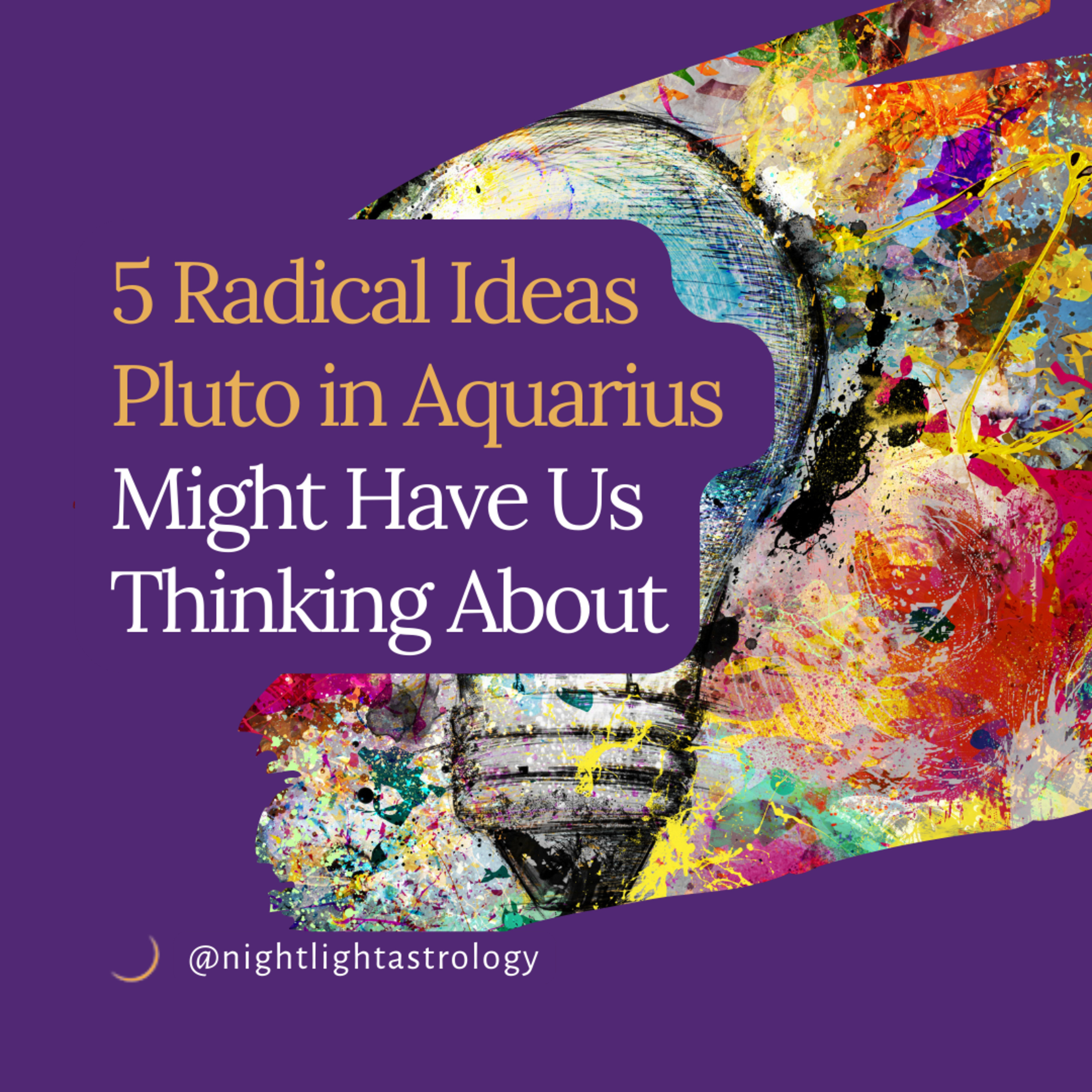 5 Radical Ideas Pluto in Aquarius Might Have Us Thinking About