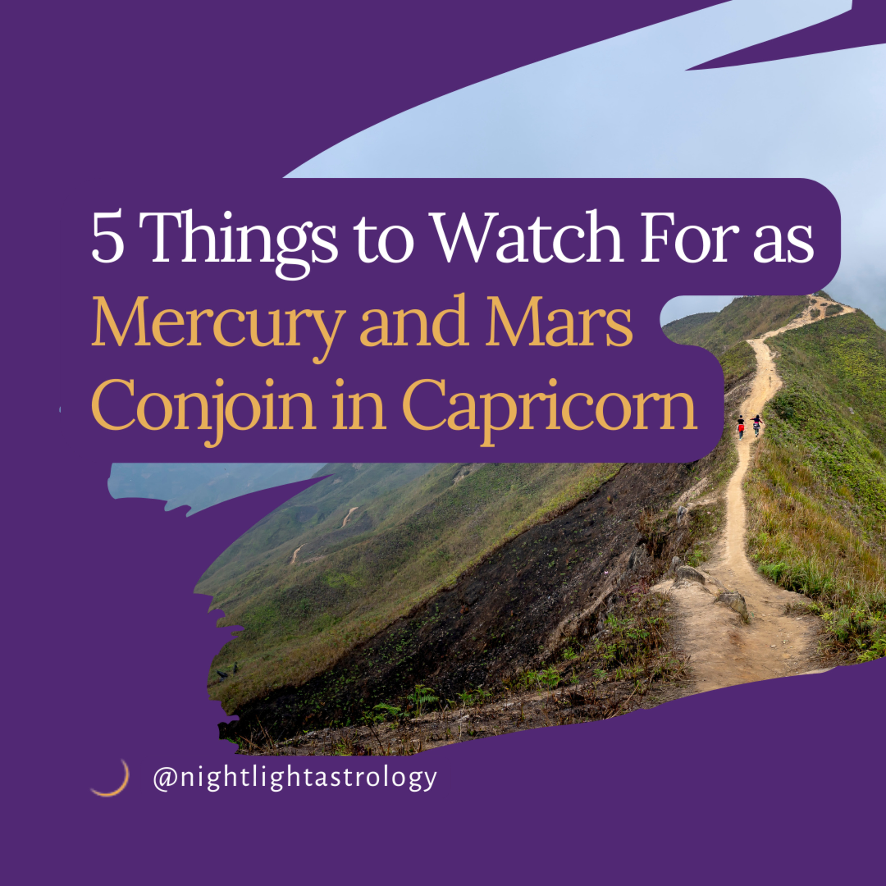 5 Things to Watch For as Mercury and Mars Conjoin in Capricorn