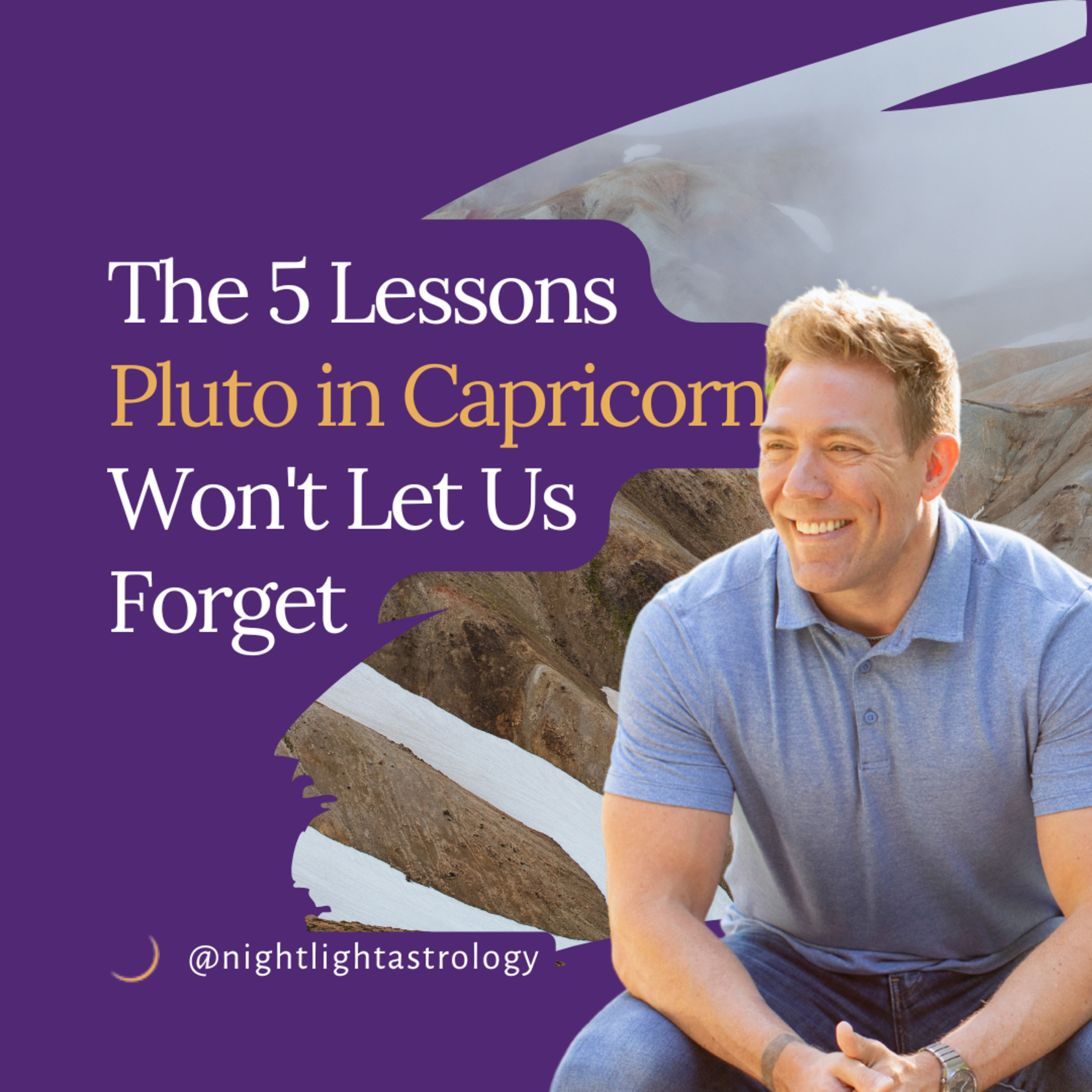 The 5 Lessons Pluto in Capricorn Won't Let Us Forget episode artwork