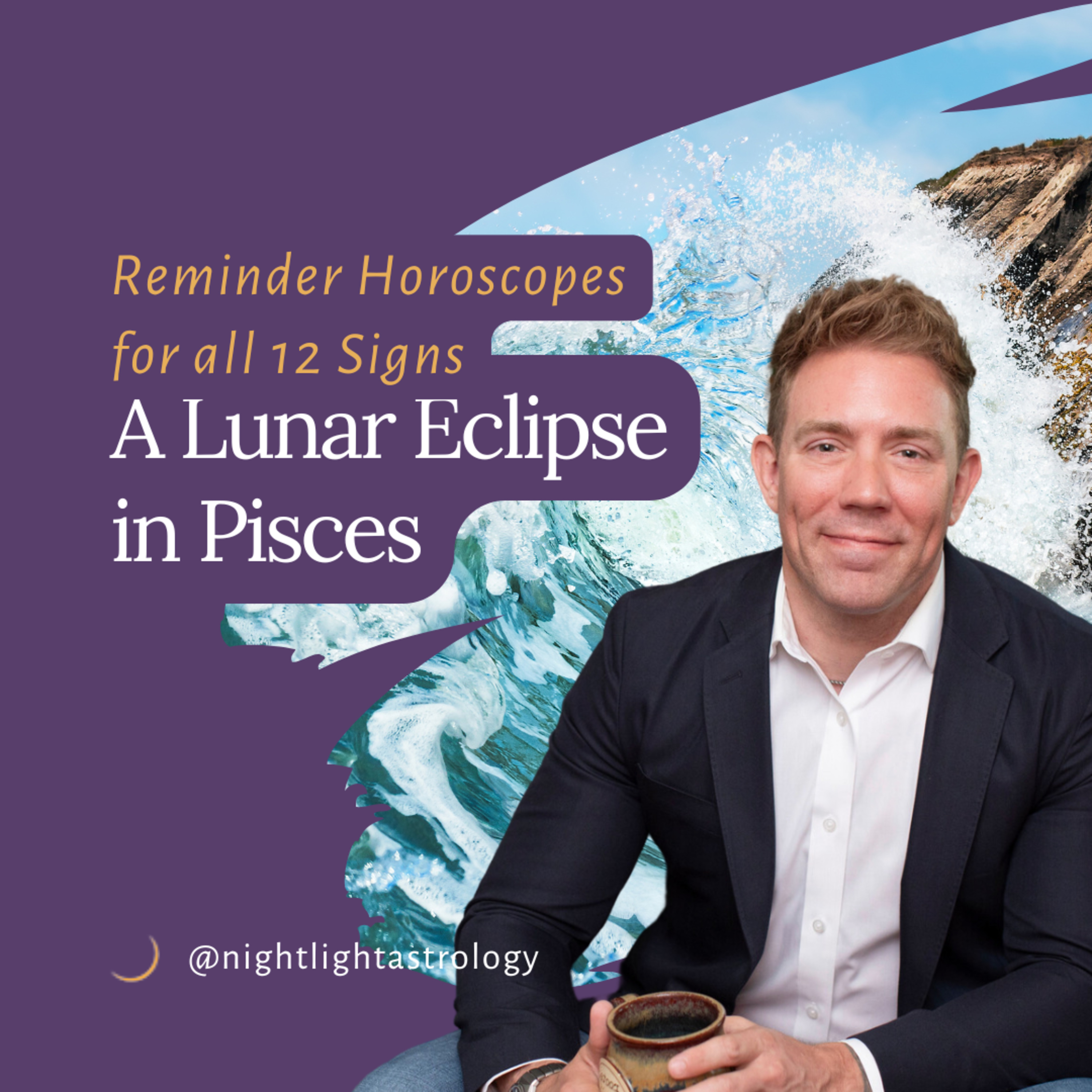 A Lunar Eclipse in Pisces - Reminder Horoscopes for All 12 Signs episode artwork