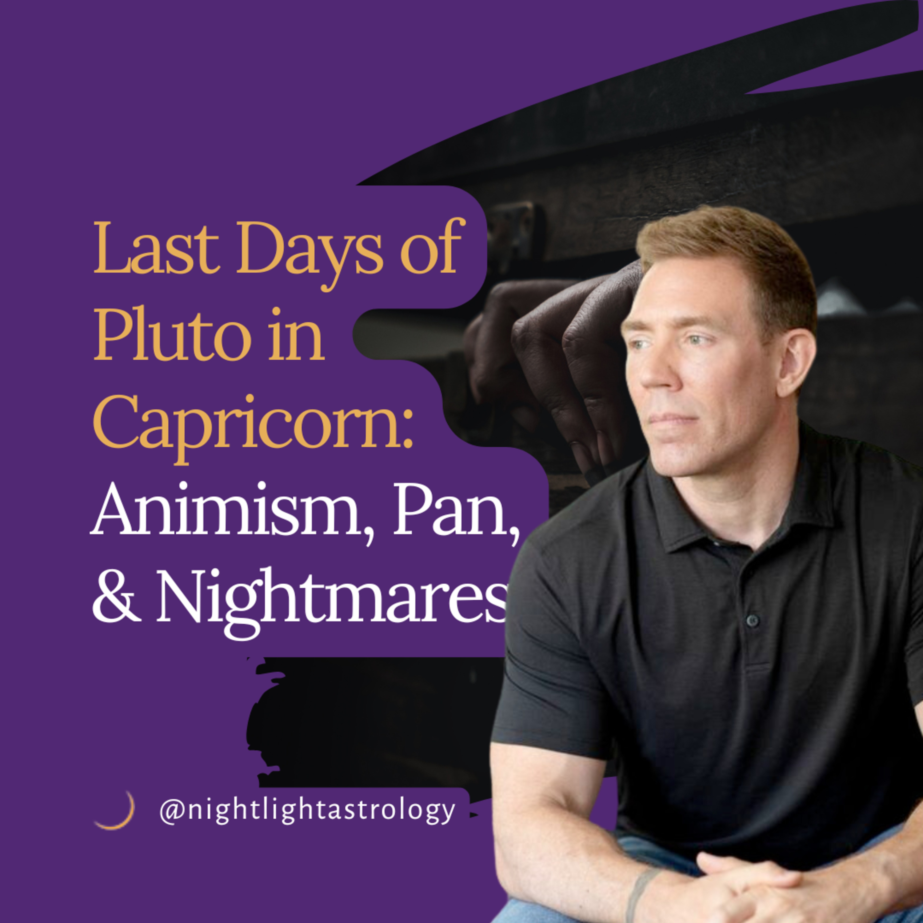 Last Days of Pluto in Capricorn: Animism, Pan, and Nightmares episode artwork