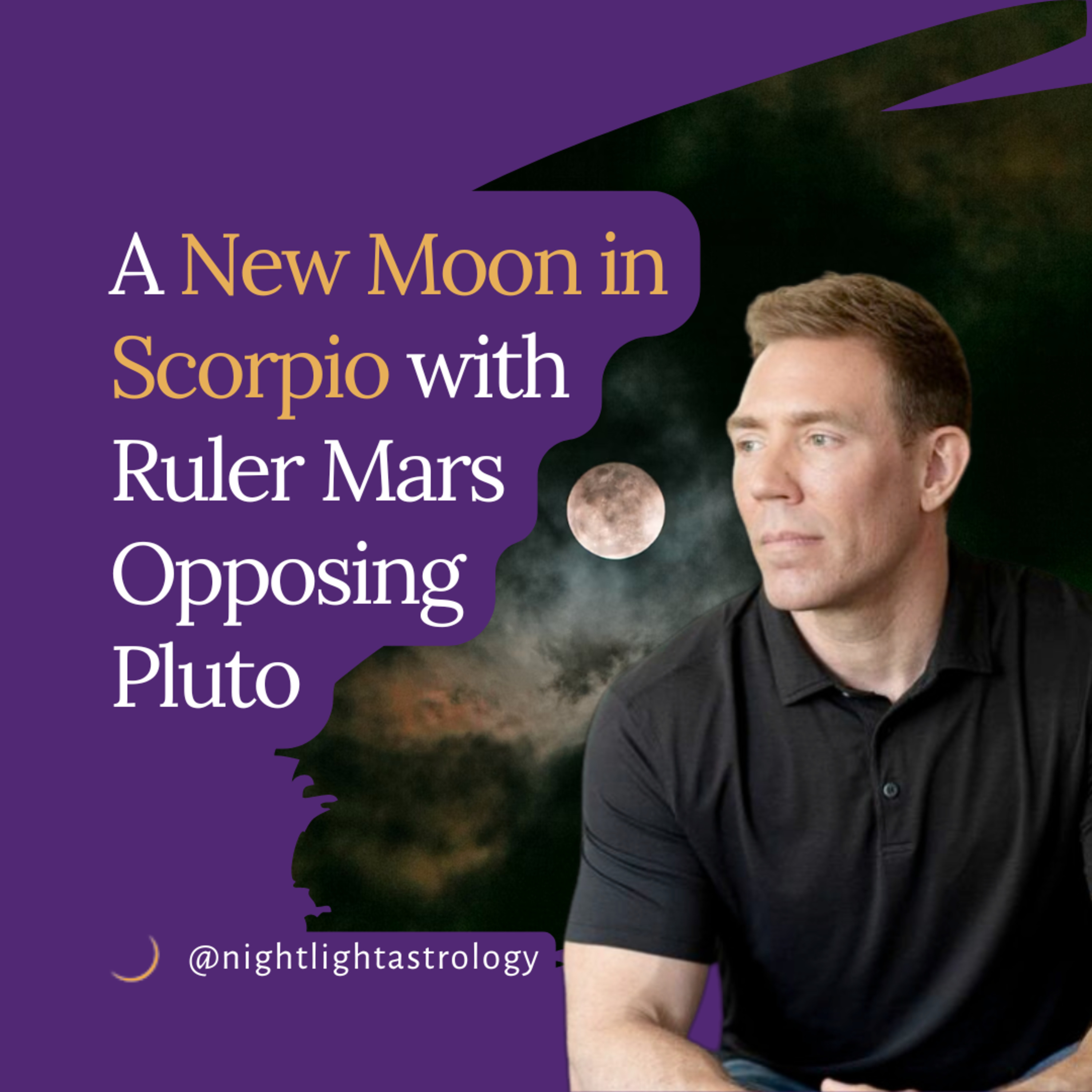 A New Moon in Scorpio with Ruler Mars Opposing Pluto episode artwork