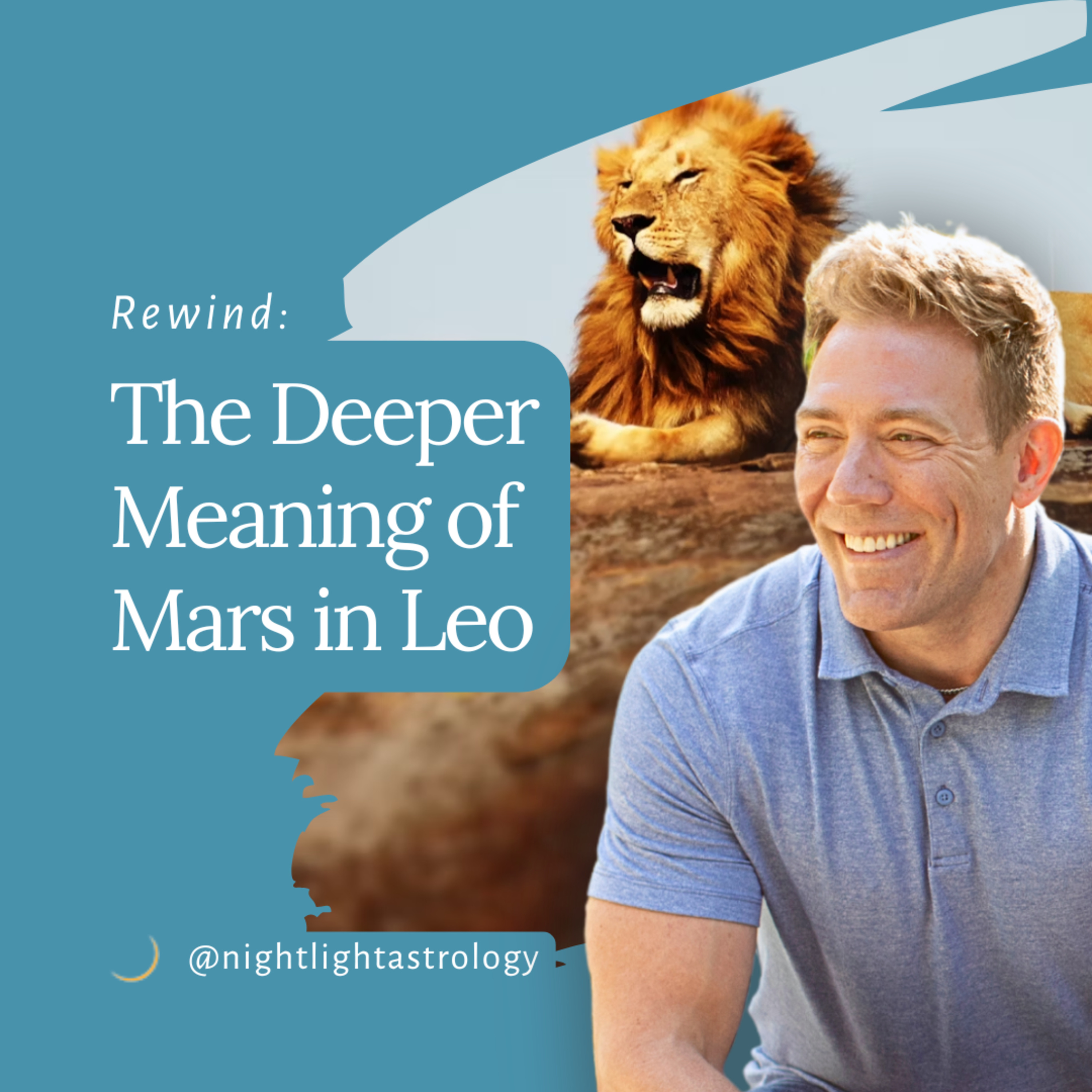 Rewind: The Deeper Meaning of Mars in Leo episode artwork