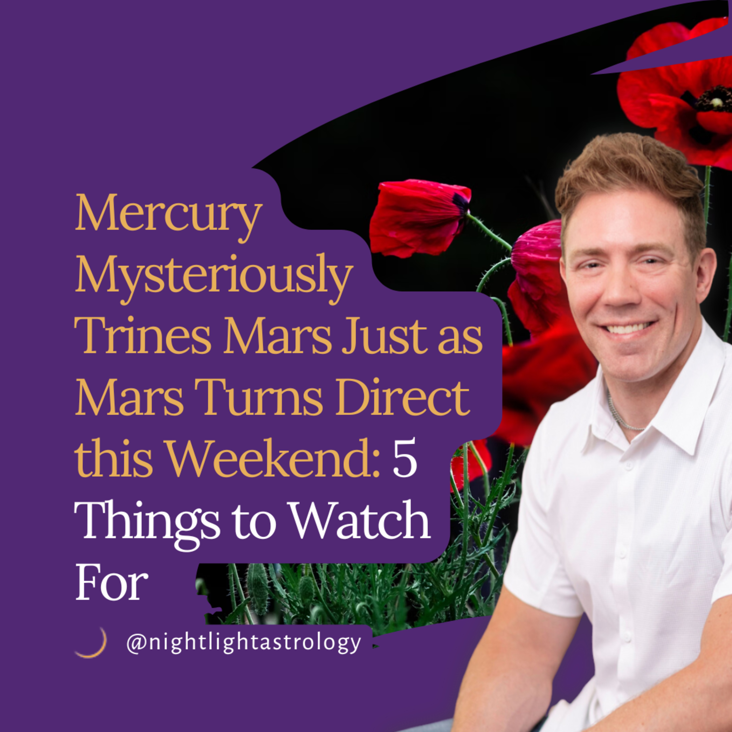 Mercury Mysteriously Trines Mars Just as Mars Turns Direct this Weekend: 5 Things to Watch For episode artwork