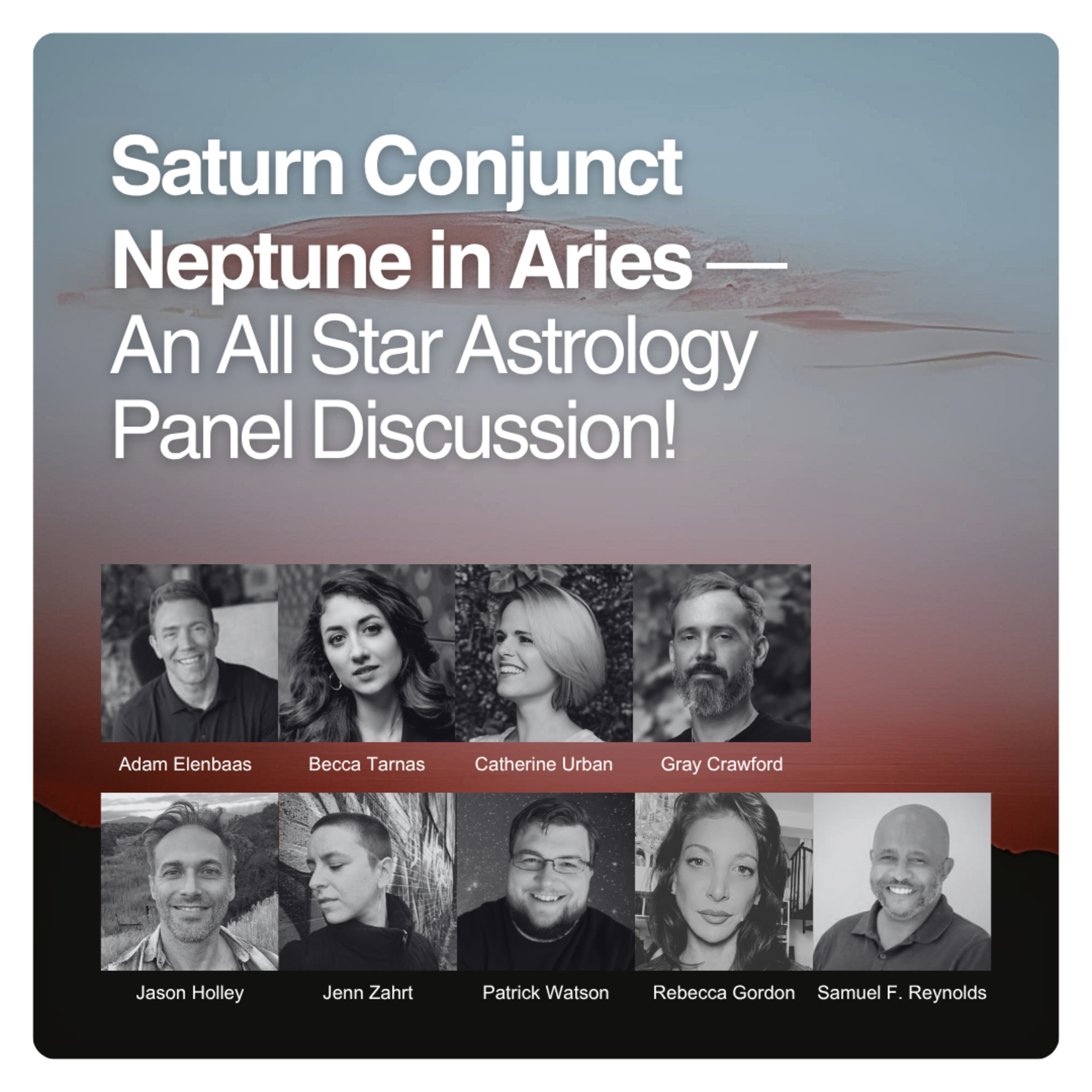 Saturn Conjunct Neptune in Aries: An All Star Astrology Panel Discussion! episode artwork