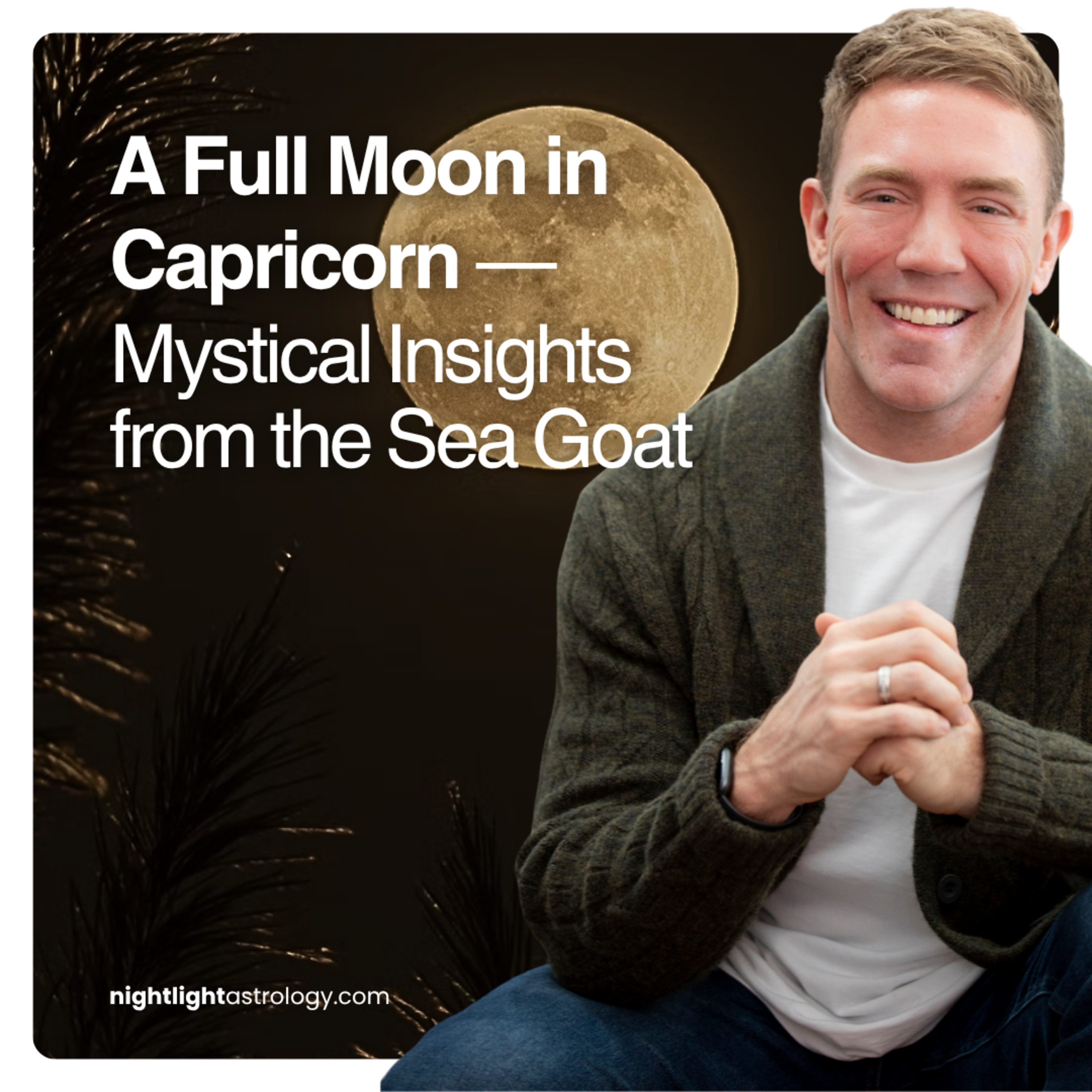 A Full Moon in Capricorn — Mystical Insights from the Sea Goat episode artwork