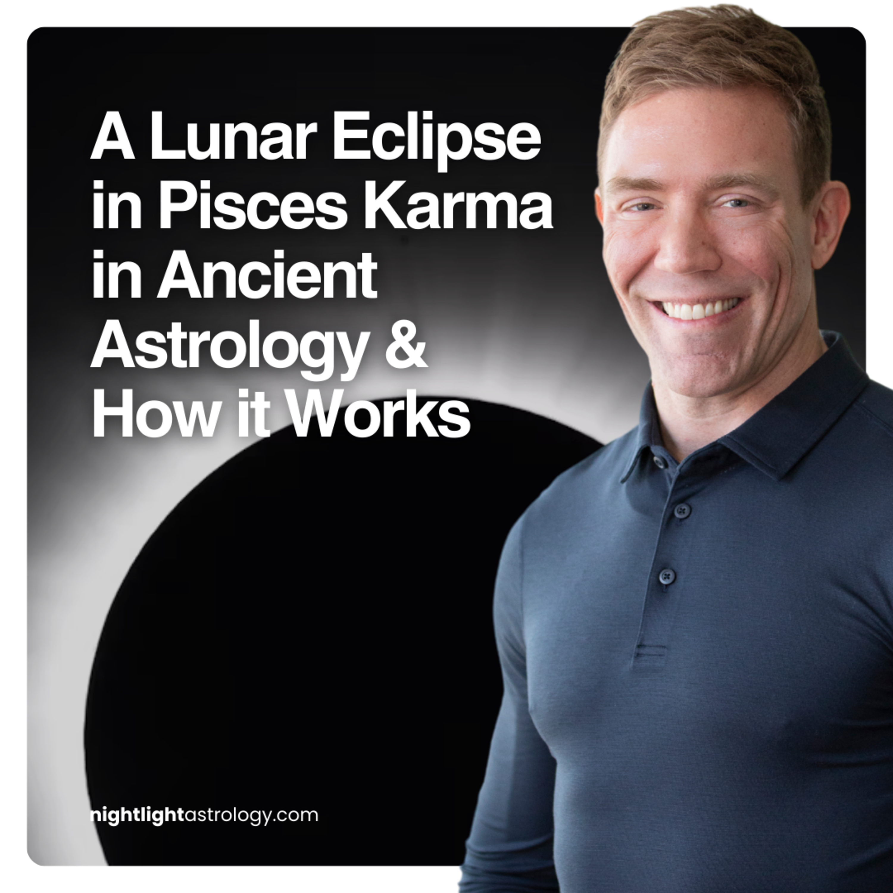 A Lunar Eclipse in Pisces Karma in Ancient Astrology & How it Works