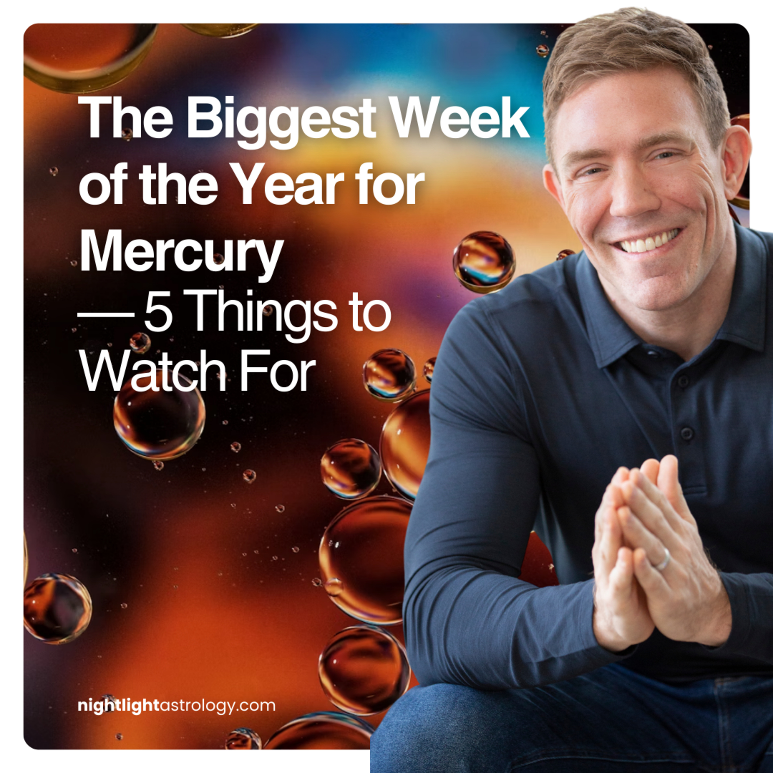 The Biggest Week of the Year for Mercury — 5 Things to Watch For