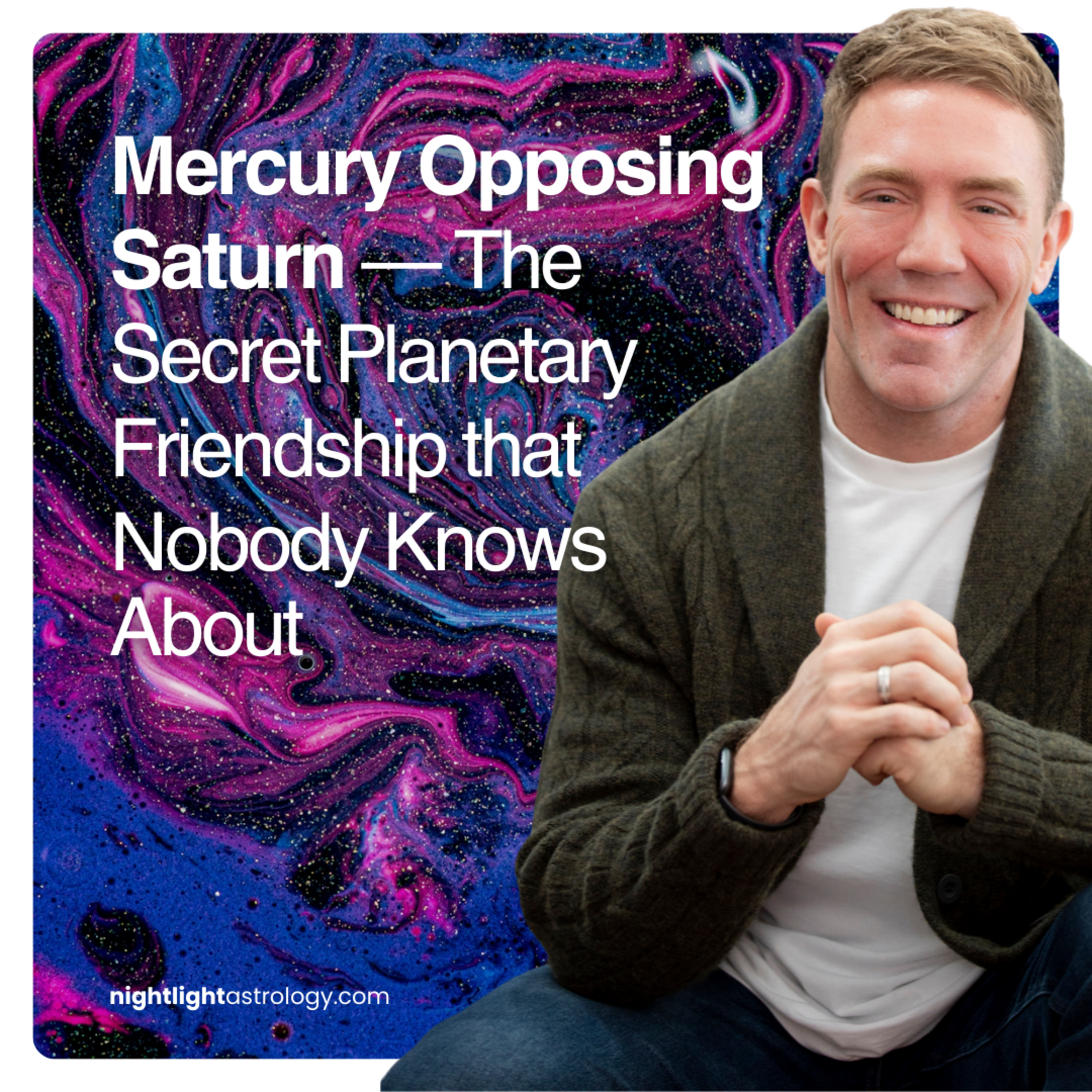 Mercury Opposing Saturn — The Secret Planetary Friendship that Nobody Knows About