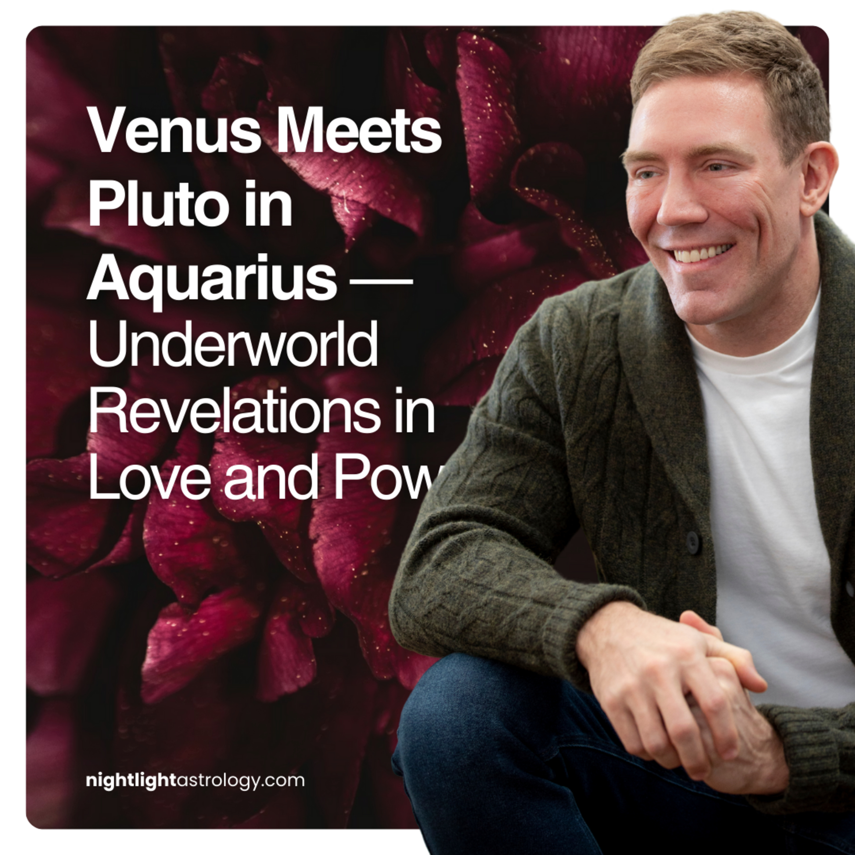 Venus Meets Pluto in Aquarius — Underworld Revelations in Love and Power