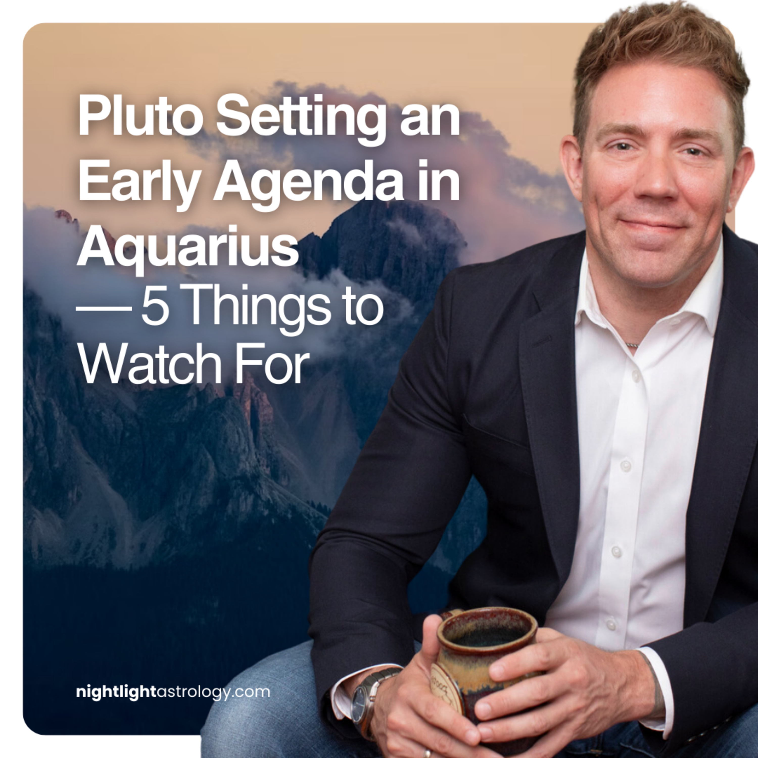 Pluto Setting an Early Agenda in Aquarius — 5 Things to Watch For