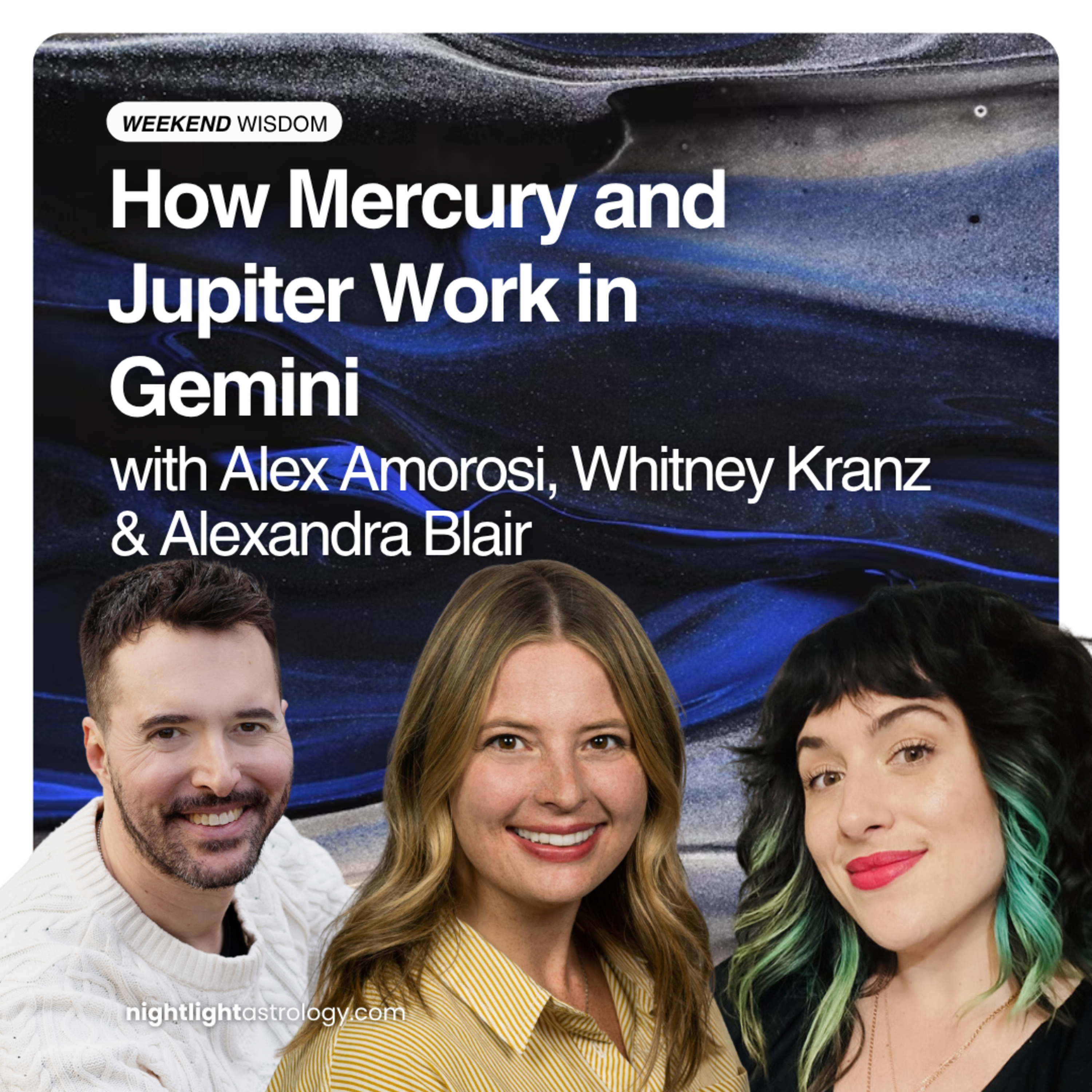 Weekend Wisdom: How Mercury and Jupiter Work in Gemini