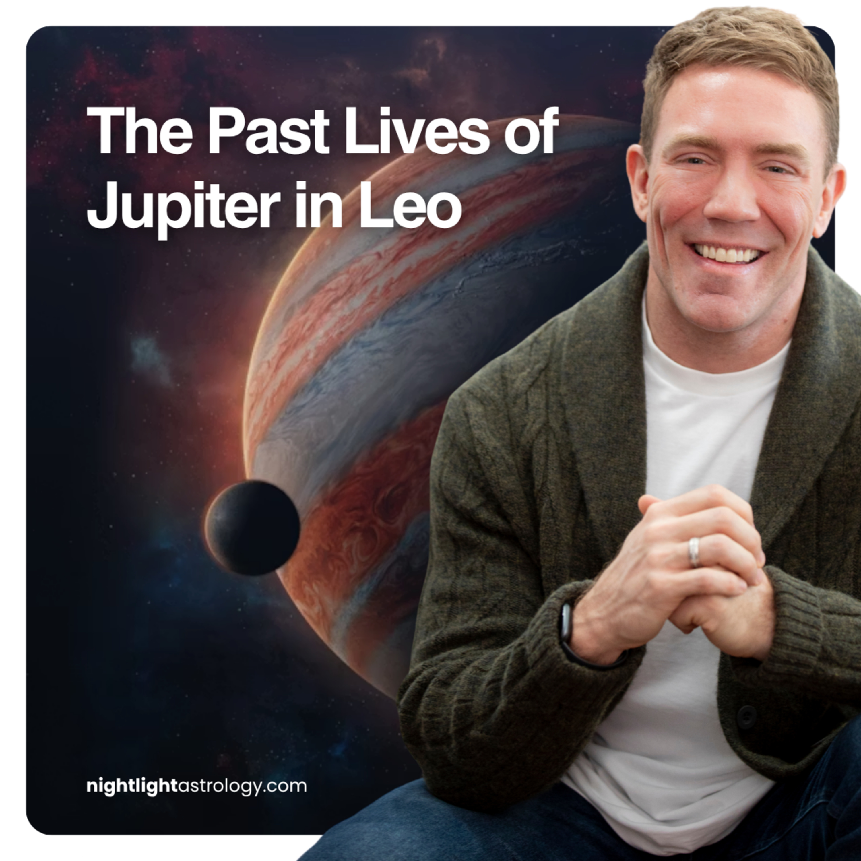 The Past Lives of Jupiter in Leo