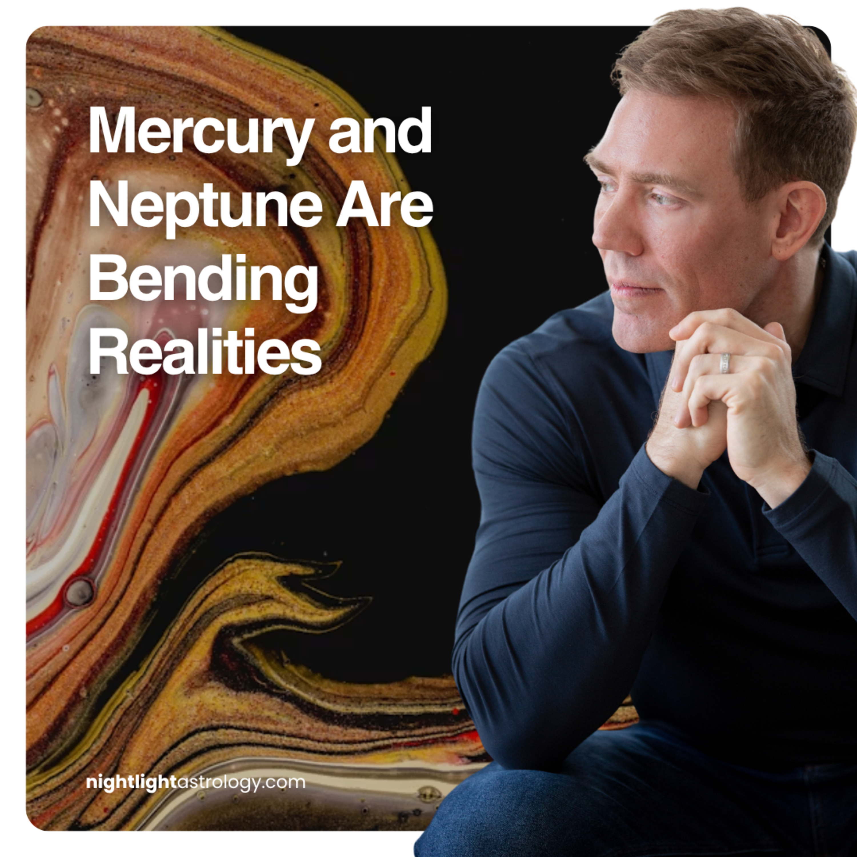 Mercury and Neptune Are Bending Realities
