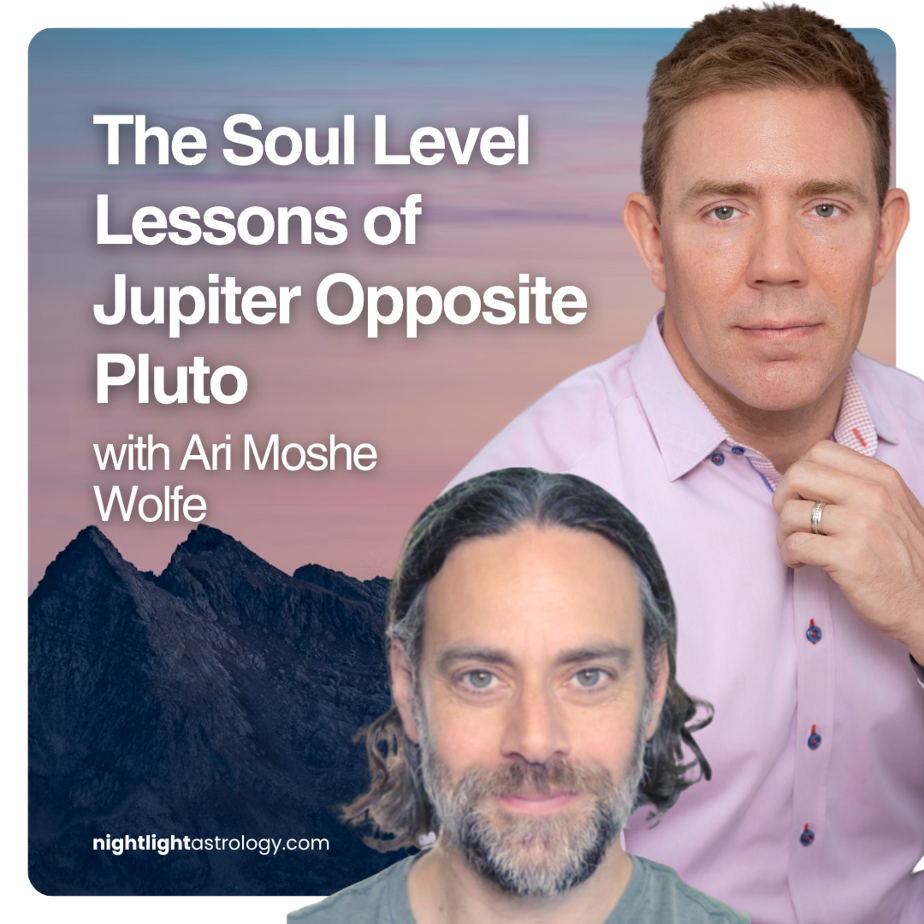 The Soul Level Lessons of Jupiter Opposite Pluto episode artwork