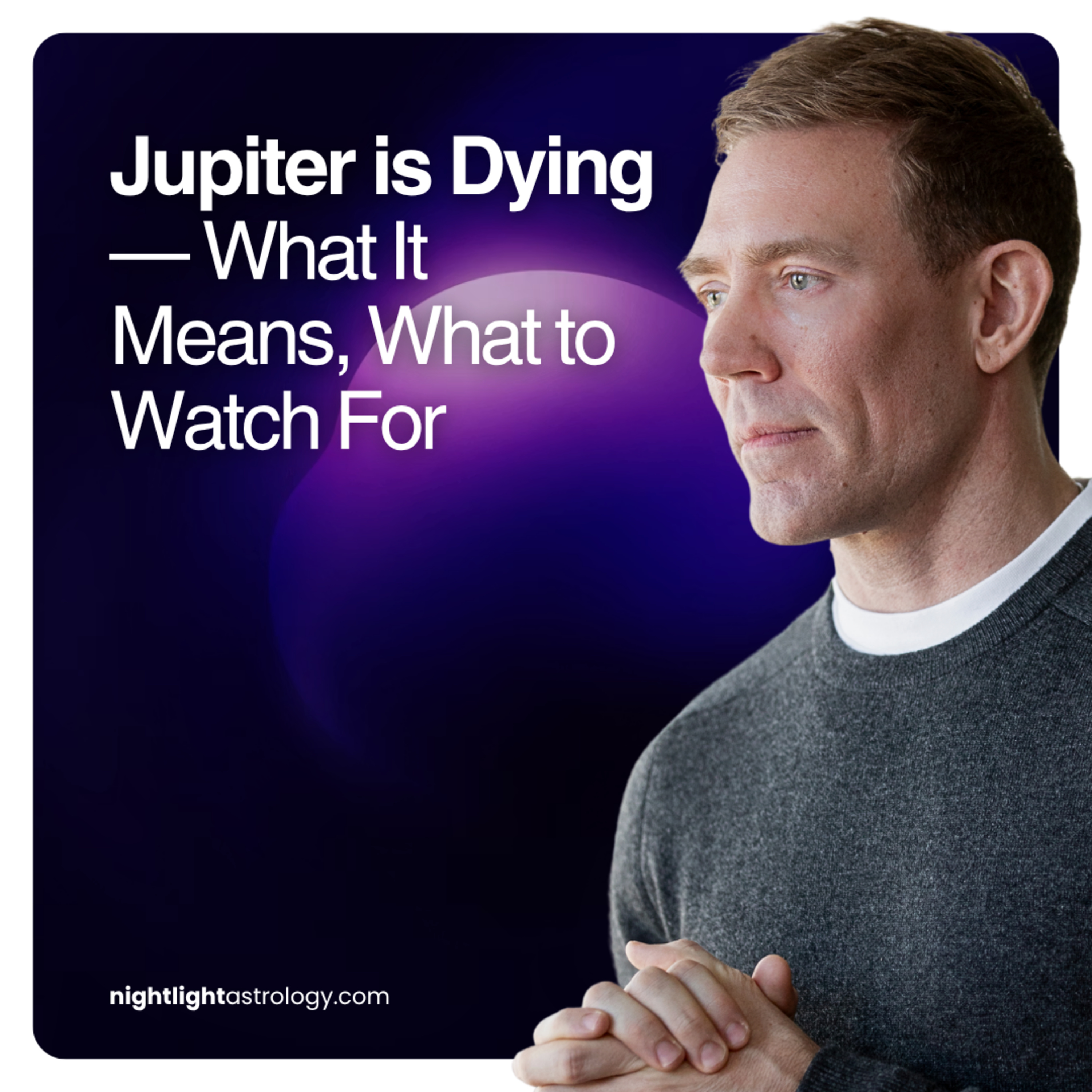 Jupiter is Dying — What It Means, What to Watch For