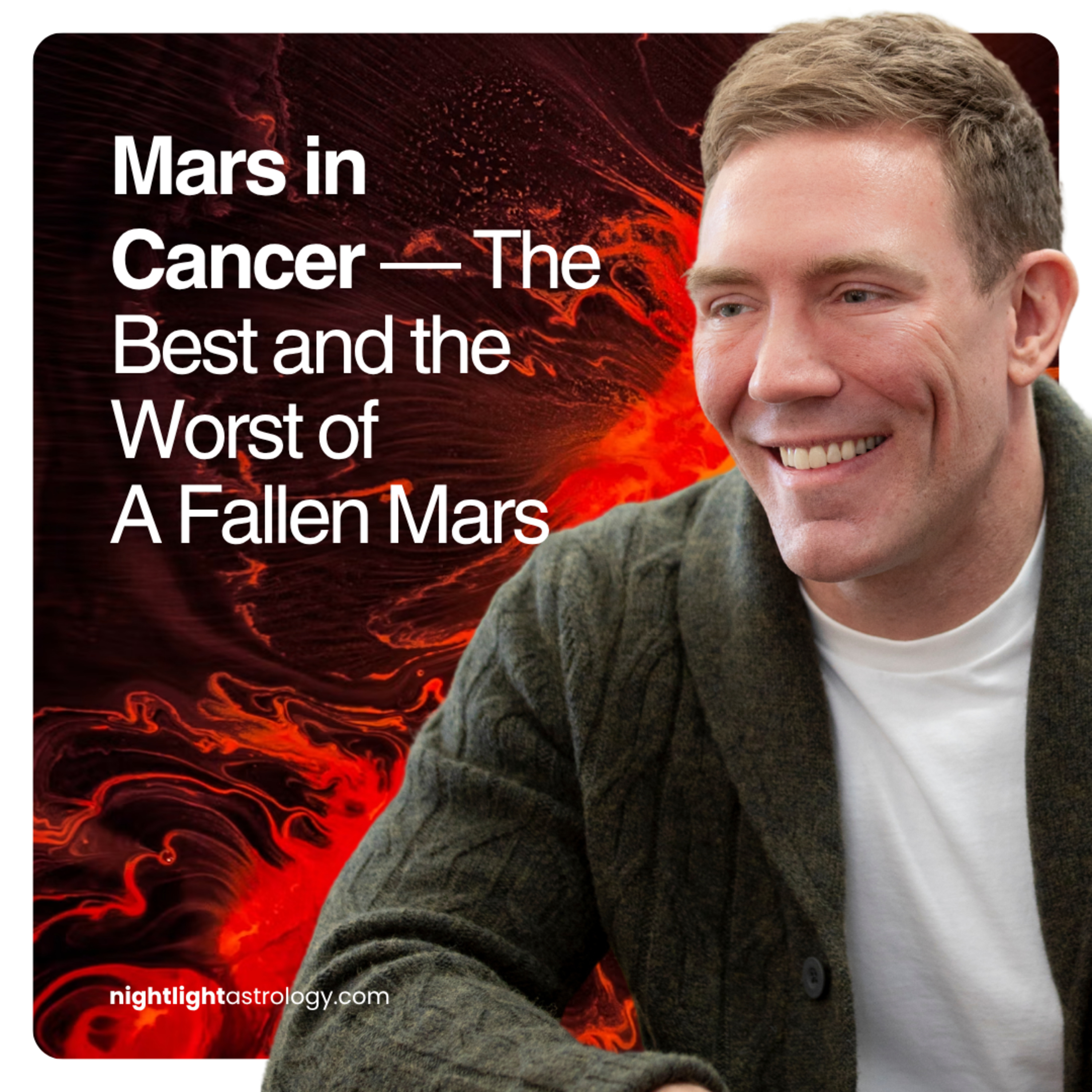 Mars in Cancer — The Best and the Worst of A Fallen Mars