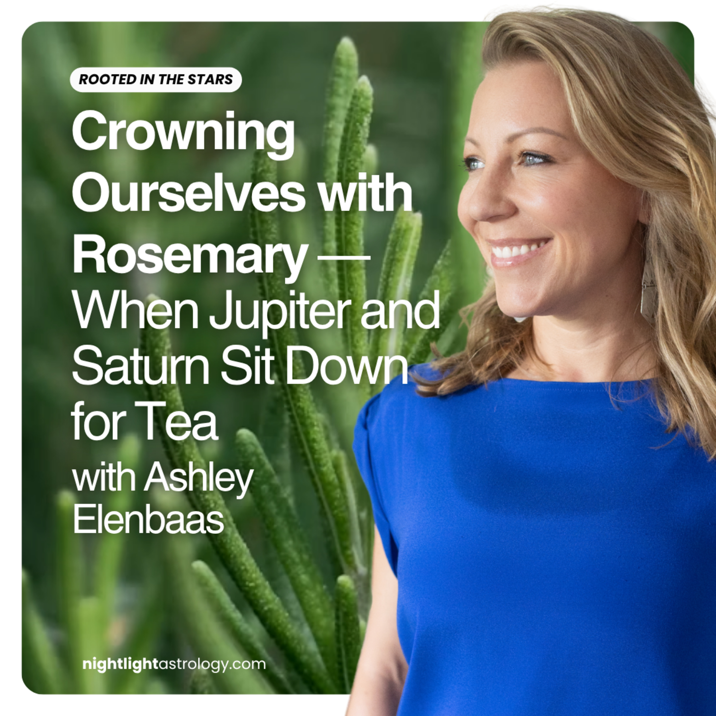 Crowning Ourselves with Rosemary — When Jupiter and Saturn Sit Down for Tea episode artwork