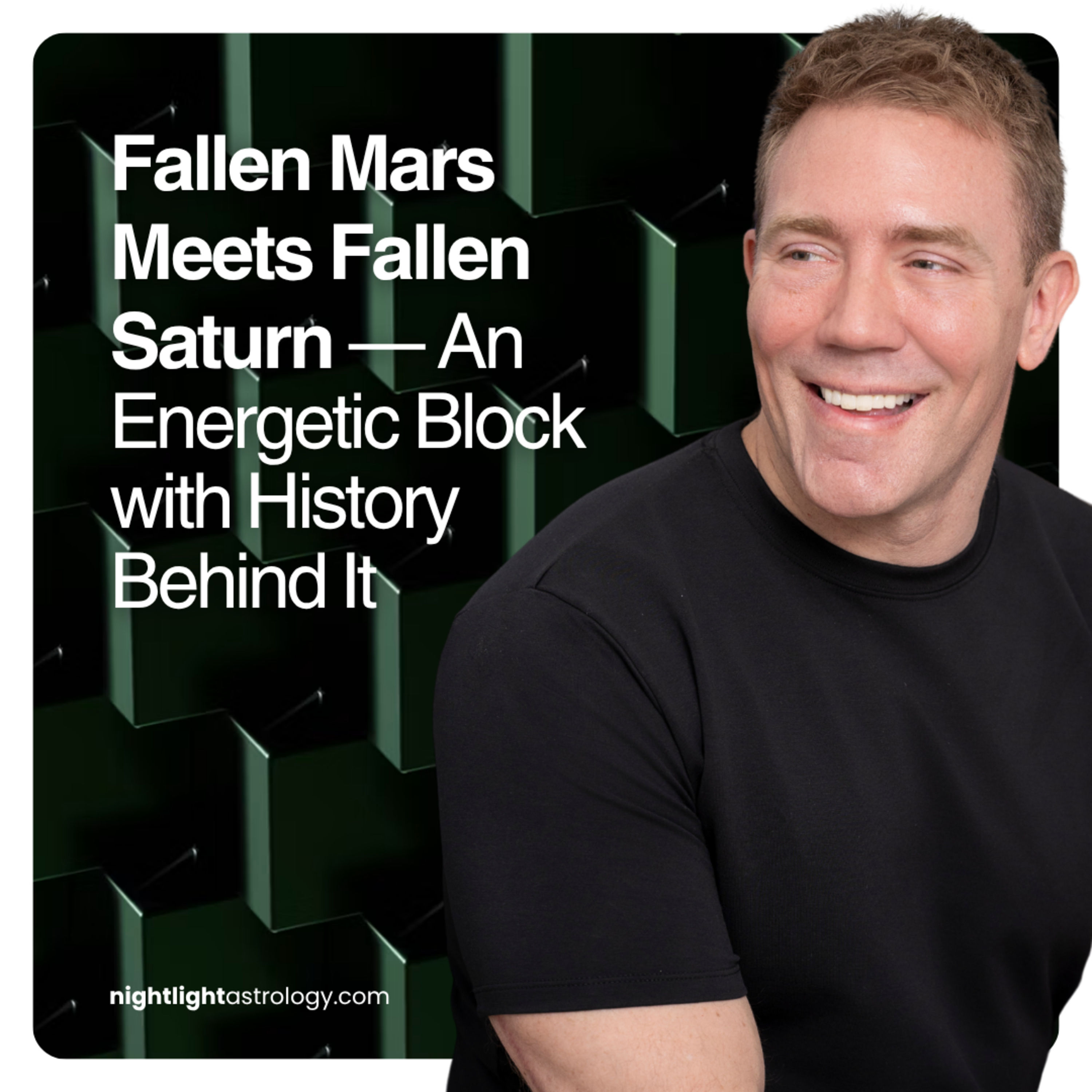 Fallen Mars Meets Fallen Saturn — An Energetic Block with History Behind It episode artwork