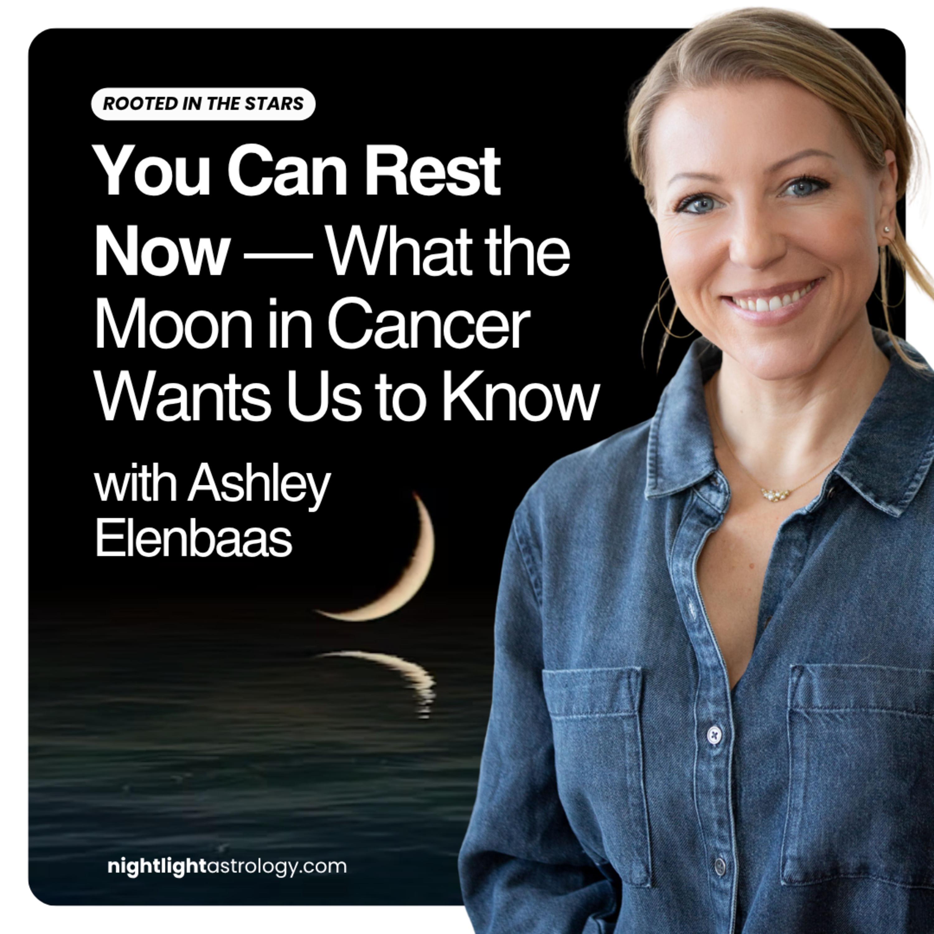 You Can Rest Now — What the Moon in Cancer Wants Us to Know episode artwork