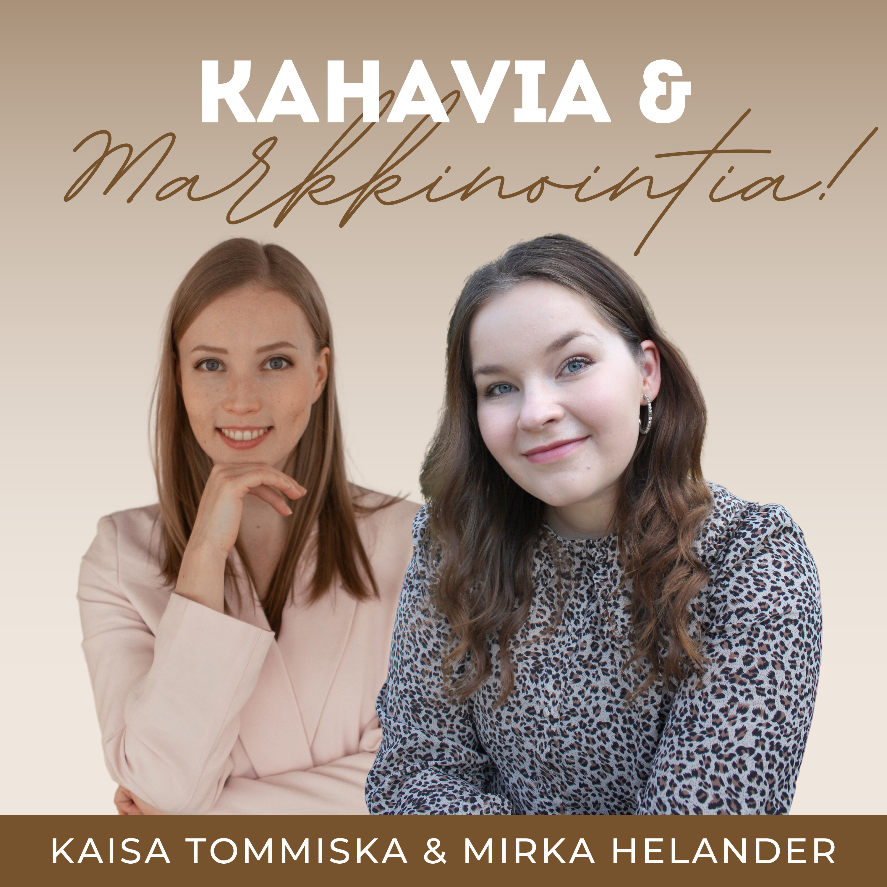 Kahavia ja Markkinointia Podcast