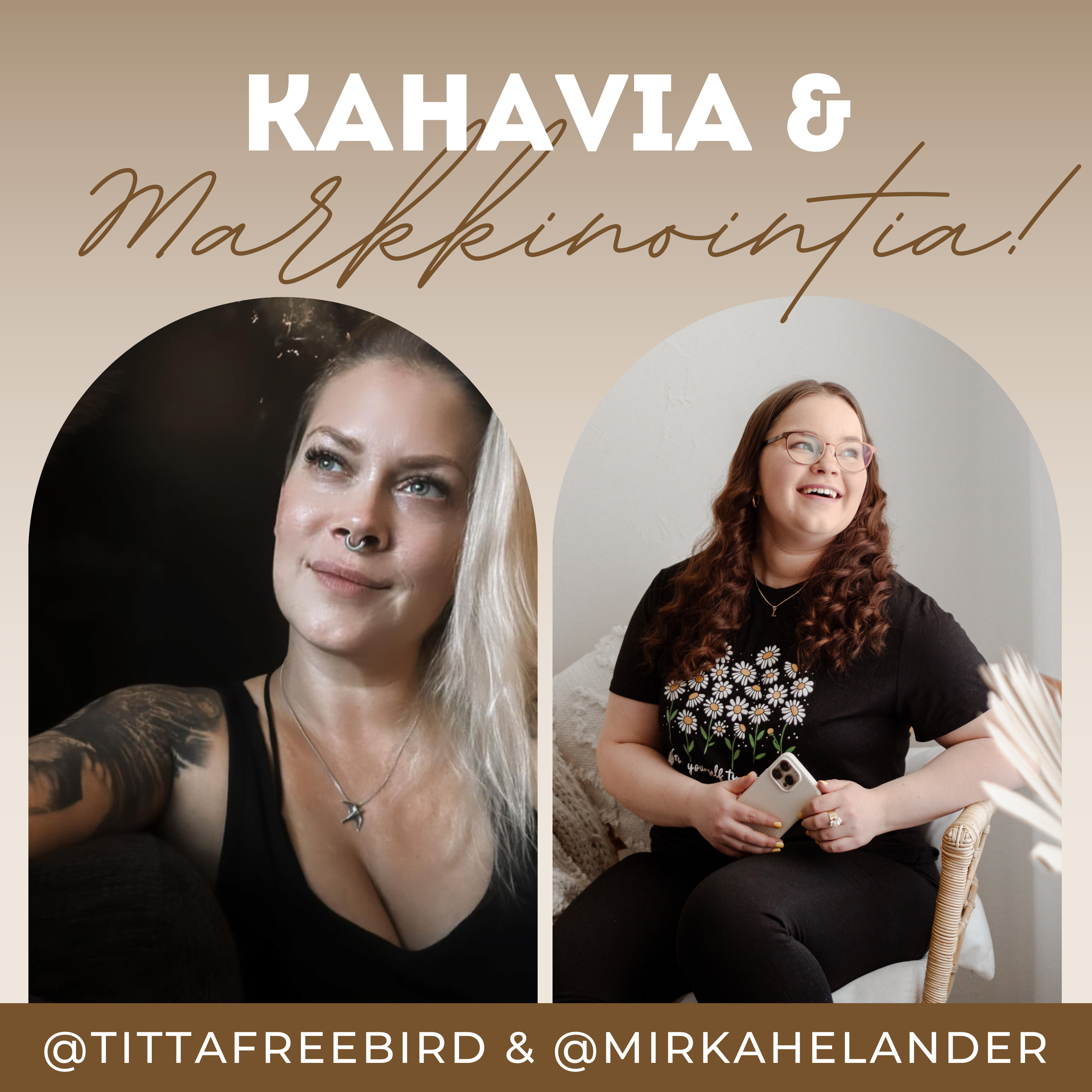 Kahavia ja Markkinointia Podcast