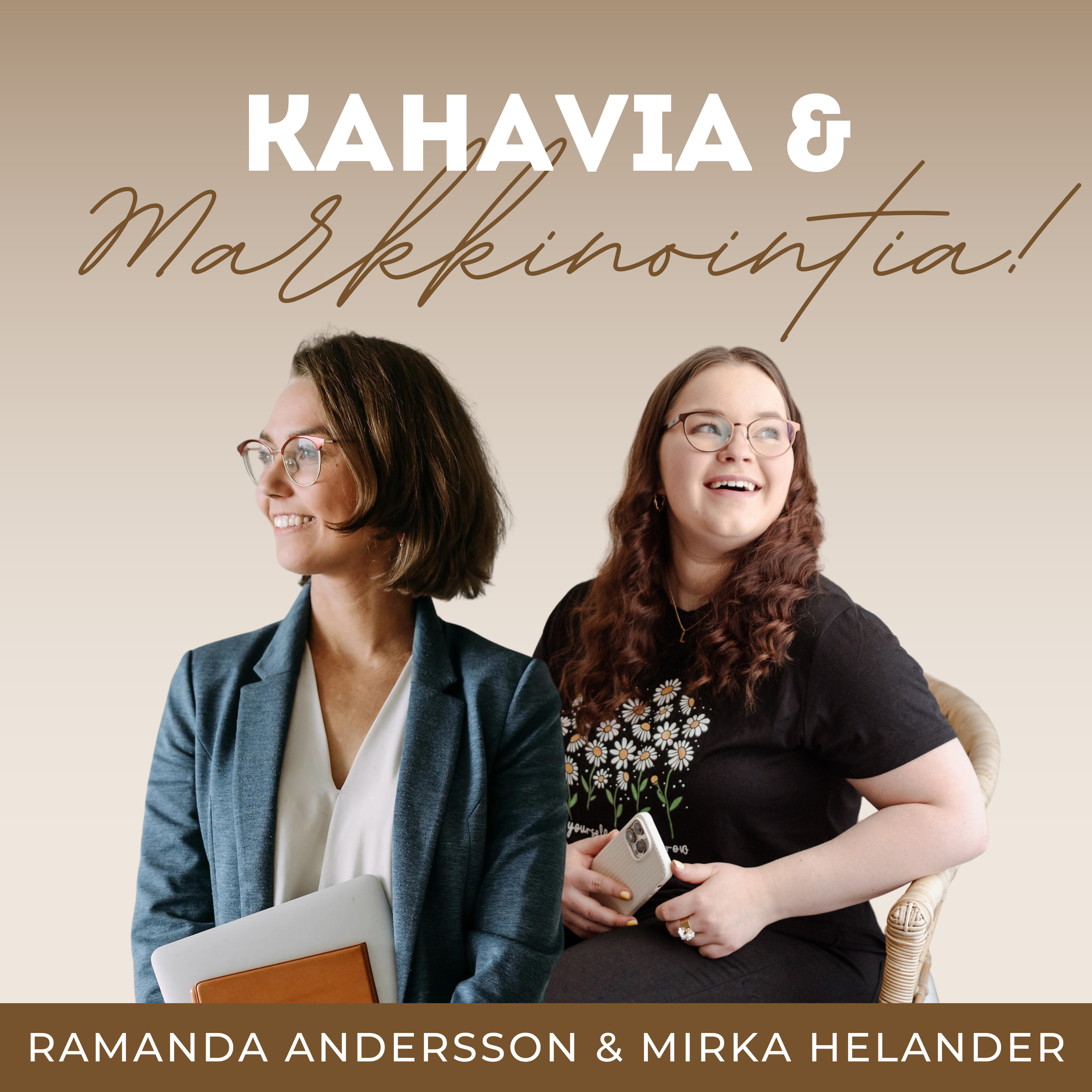 Kahavia ja Markkinointia Podcast