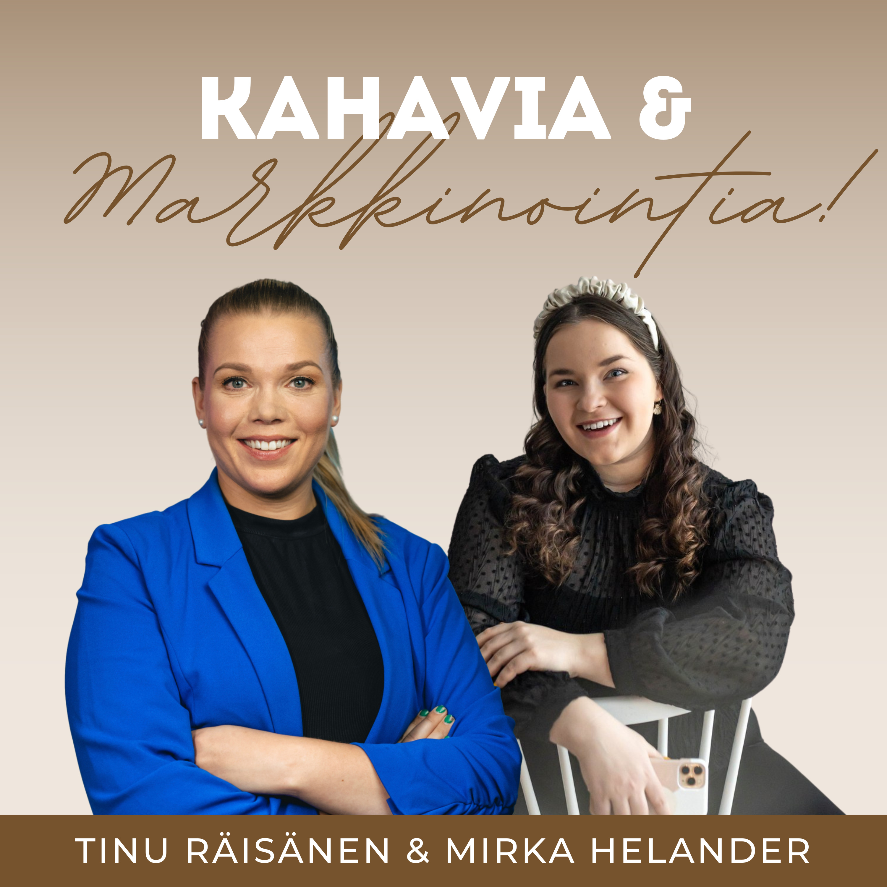 Kahavia ja Markkinointia Podcast