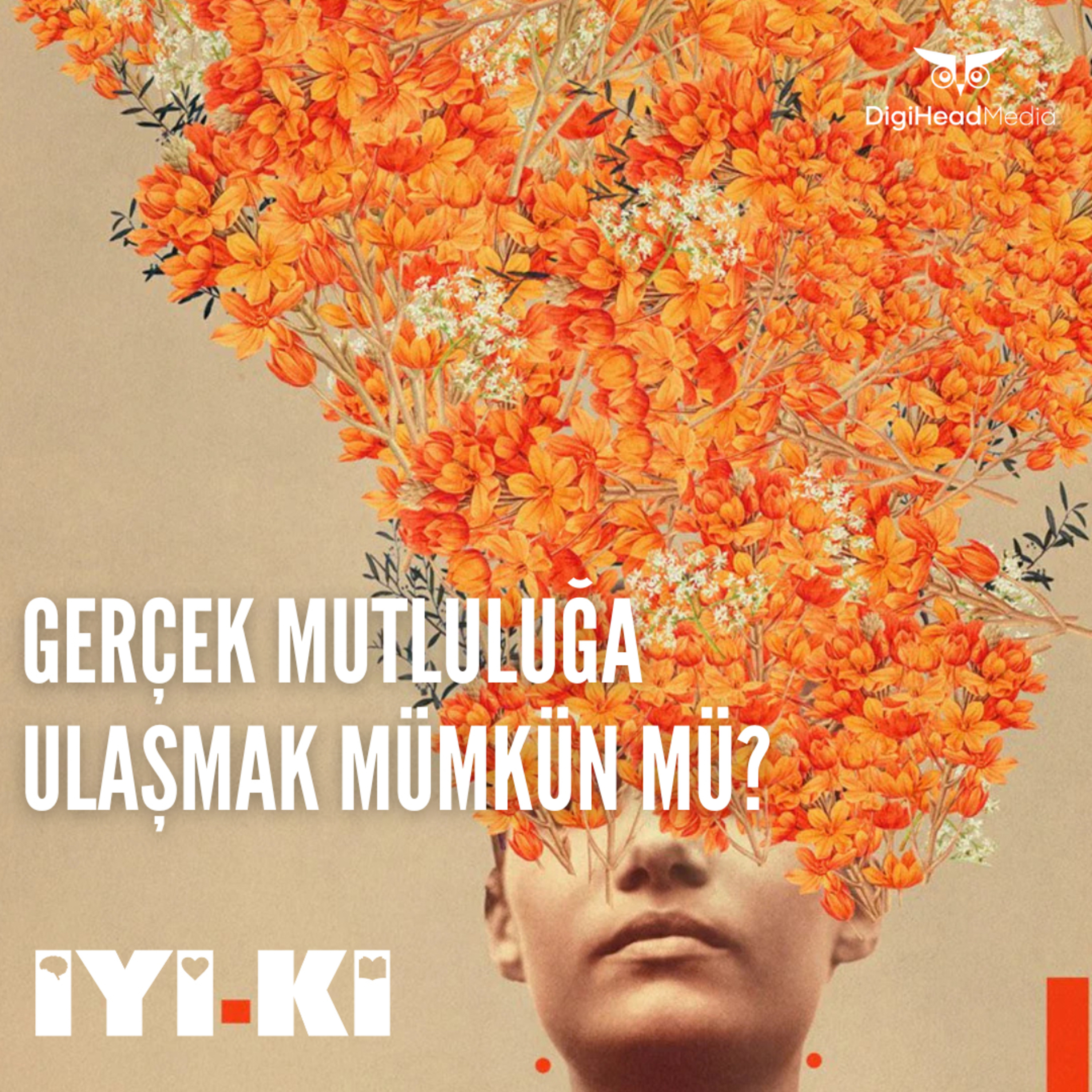 İyi Ki Podcast