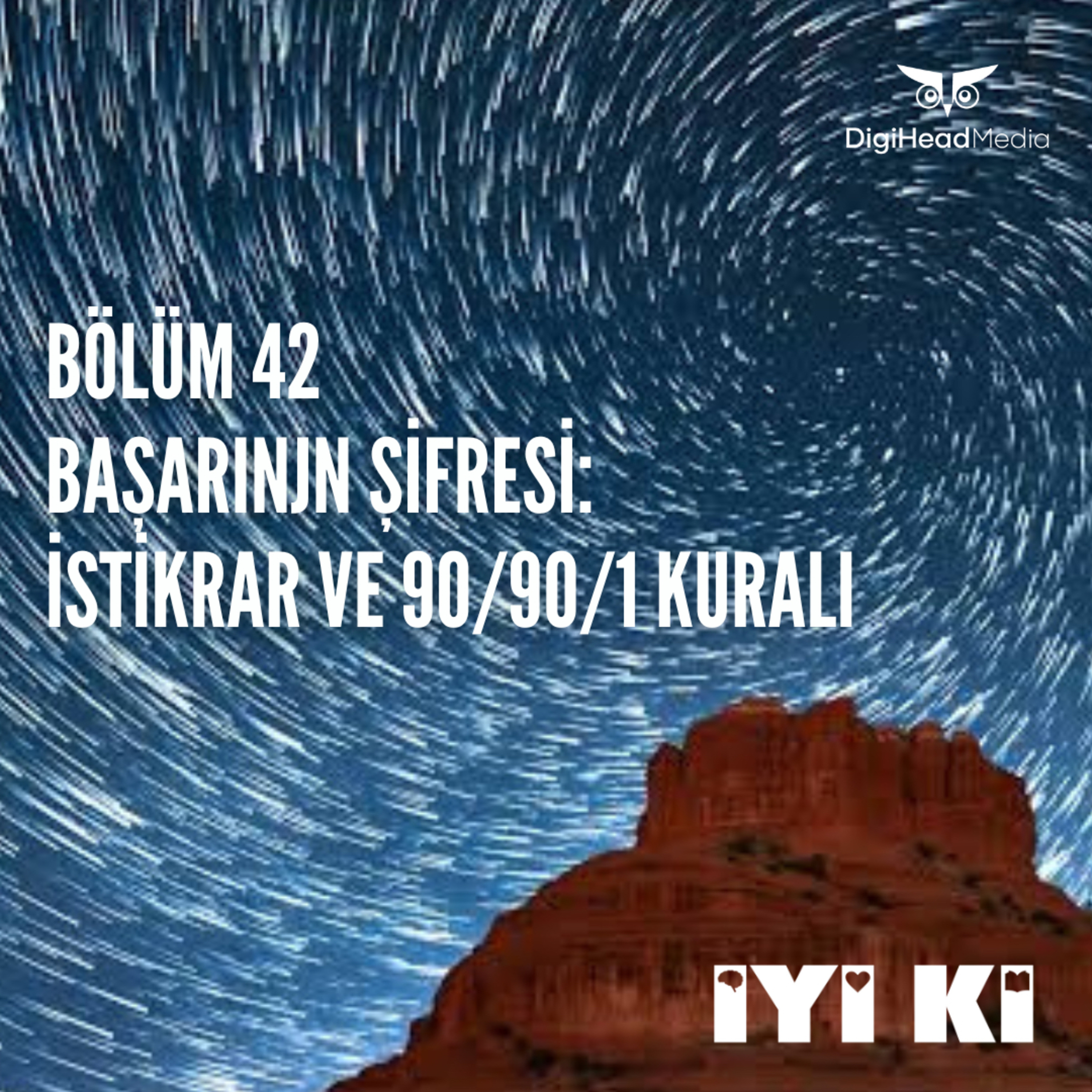 İyi Ki Podcast