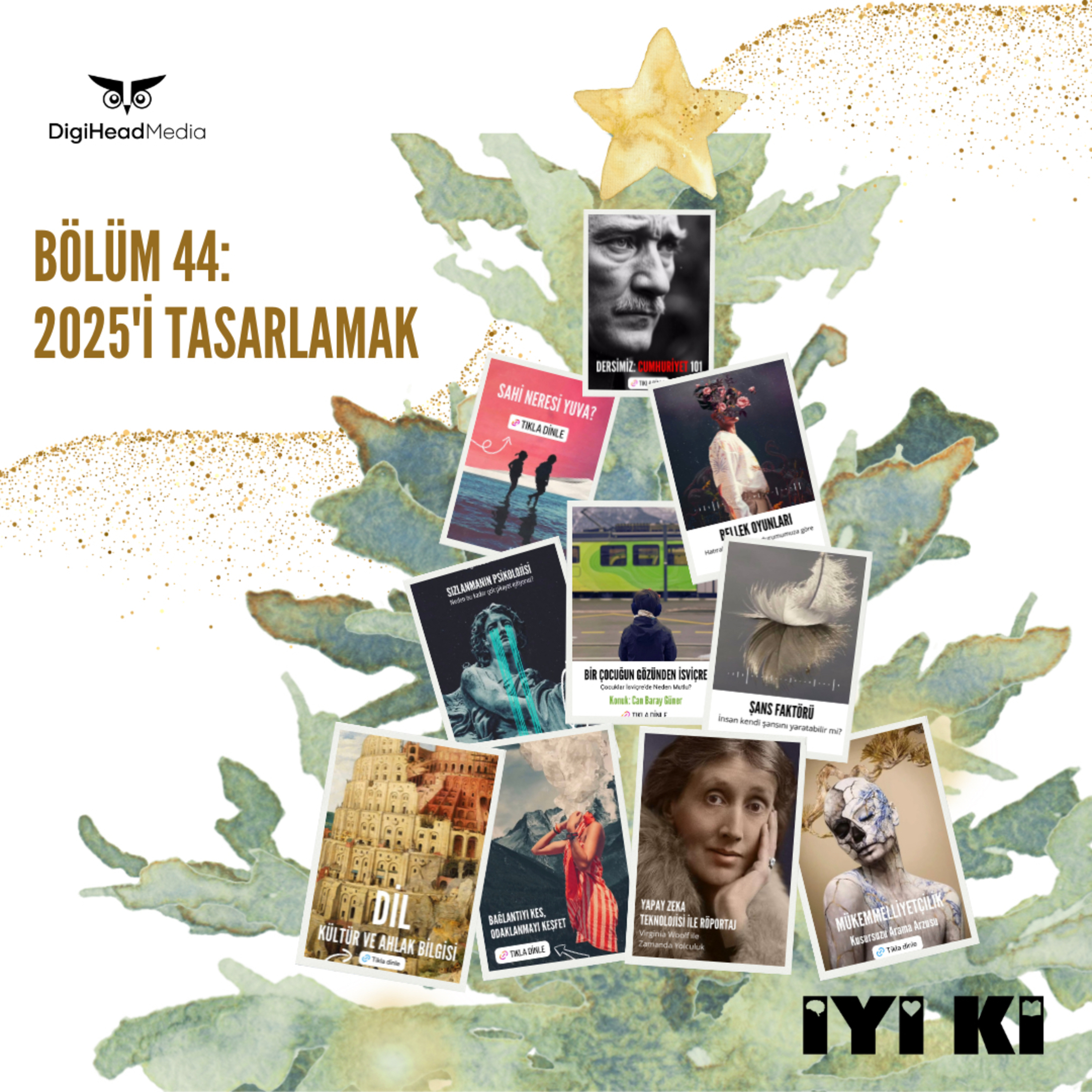 İyi Ki Podcast