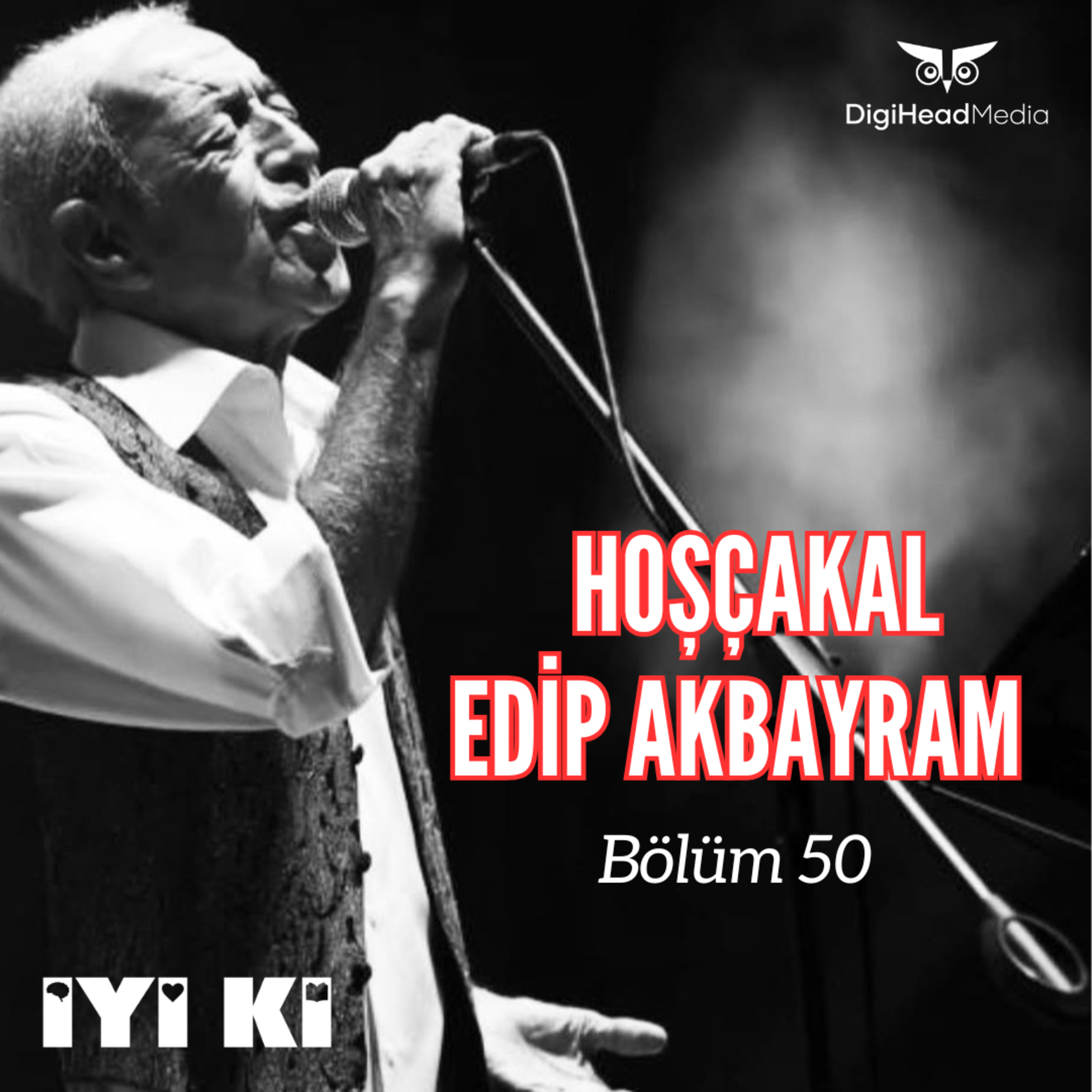 İyi Ki Podcast