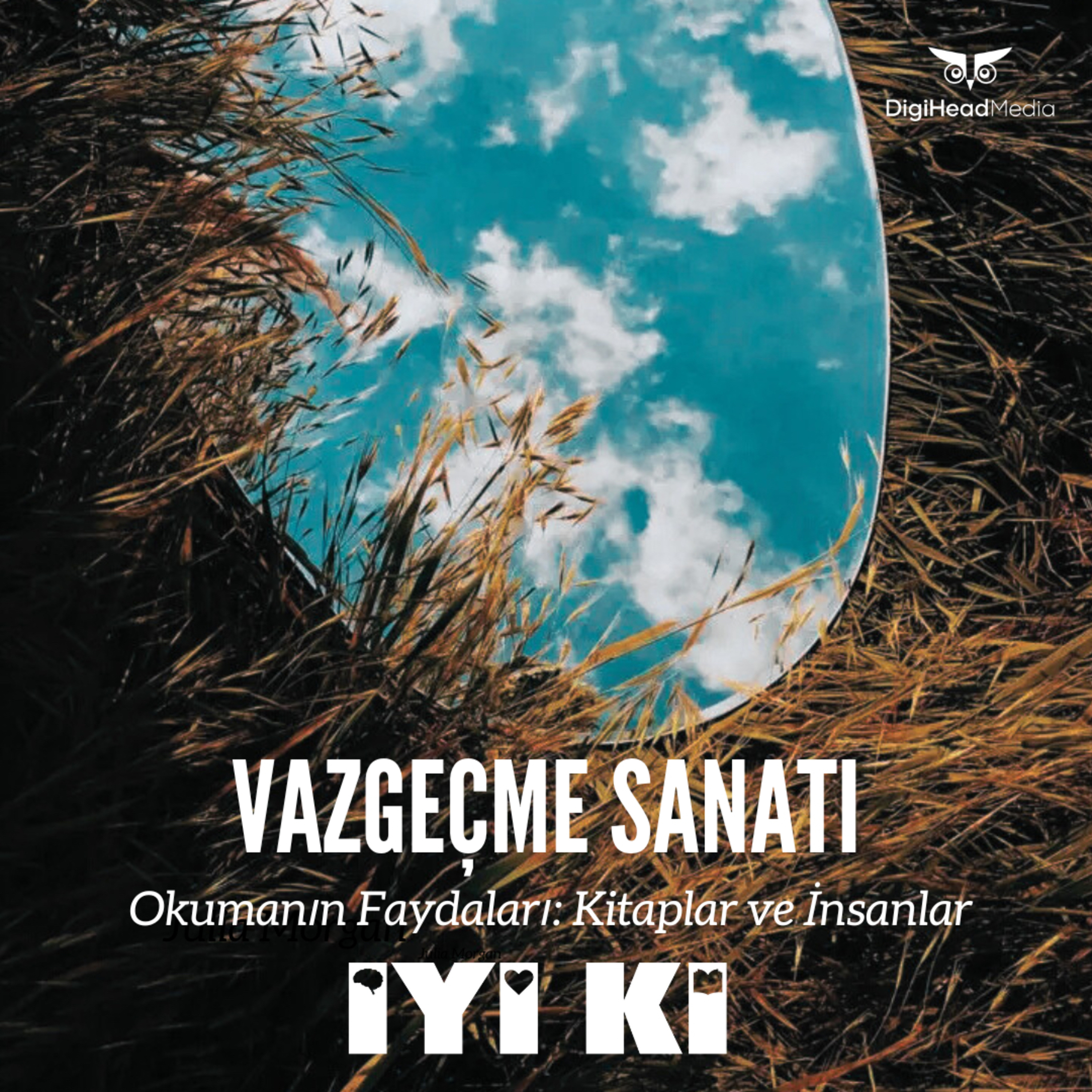 İyi Ki Podcast