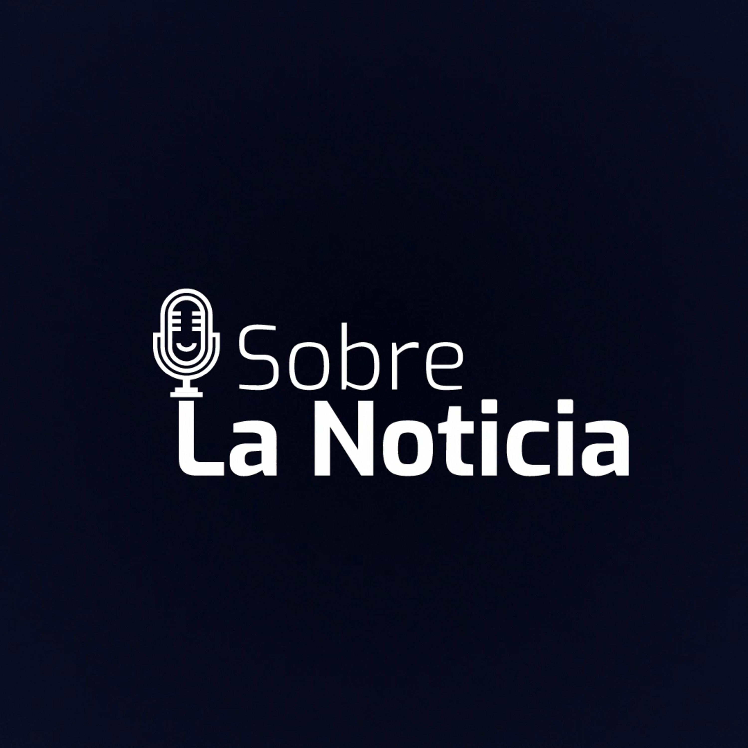 Sobre la Noticia | #1 Partidos unen fuerzas contra resolución sobre nivel de elección del 20% episode artwork